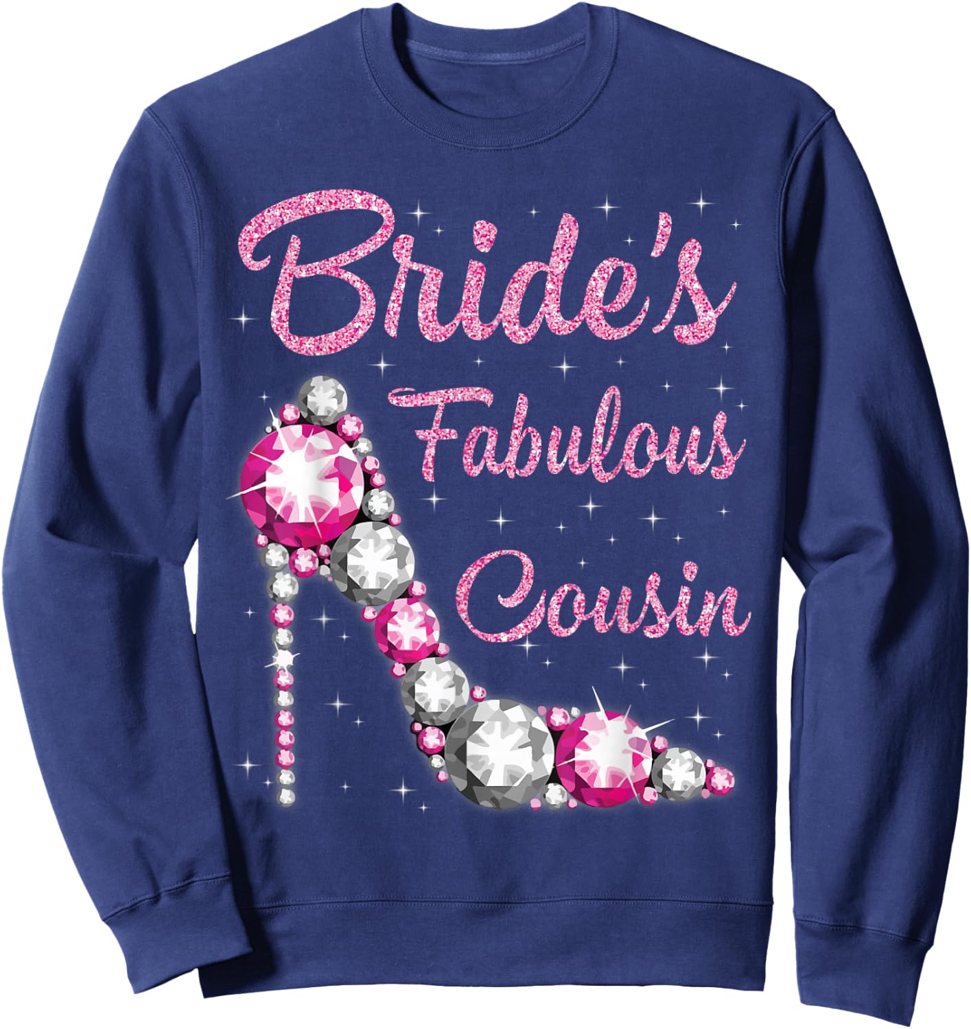 Cousin's Fabulous Bride Happy Wedding Married Day Vintage Sweatshirt - Sweatshirt | Navy