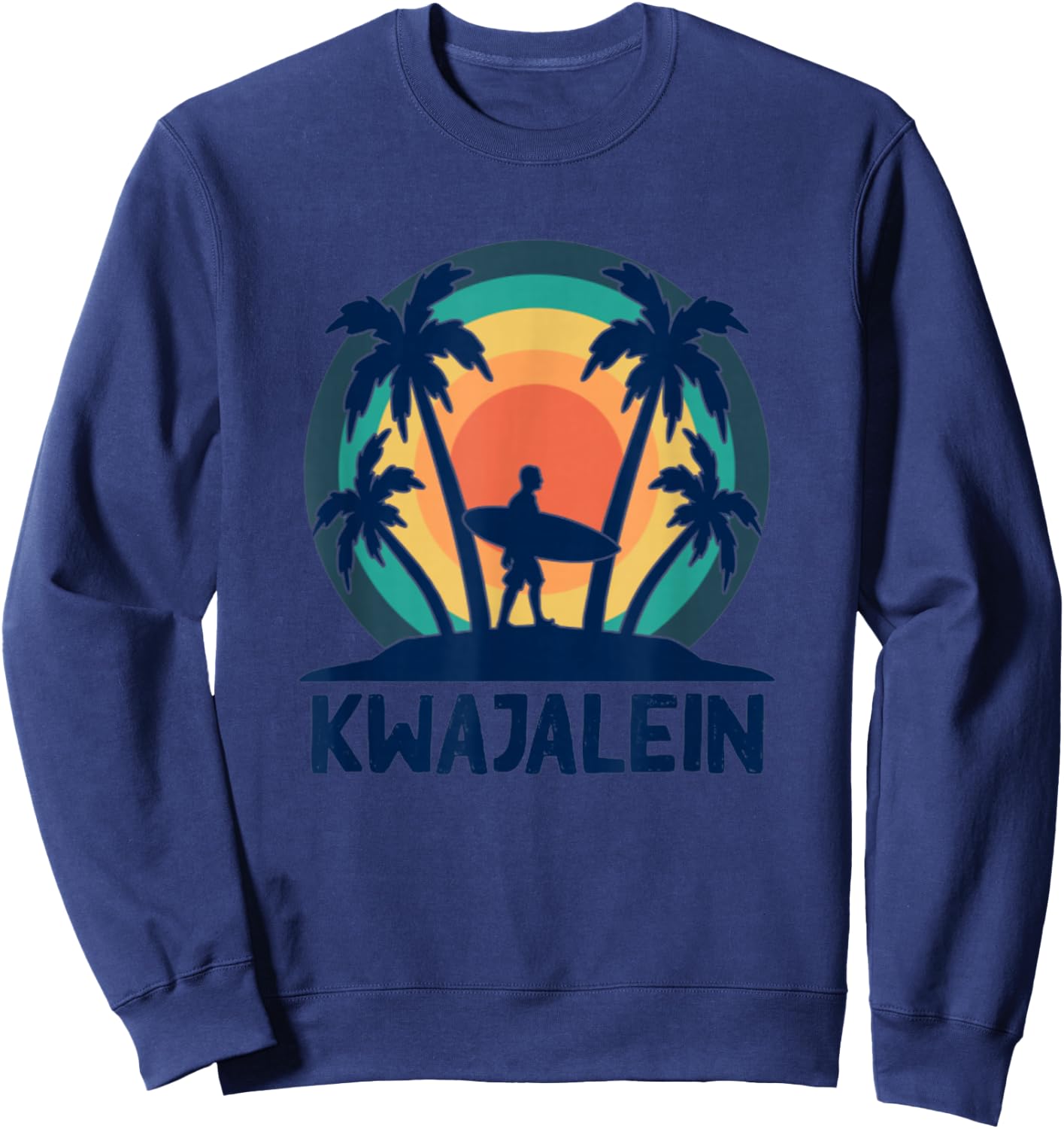 Kwajalein Marshall Islands Kwaj Surfing Emon Beach Diving Sweatshirt - Sweatshirt | Navy