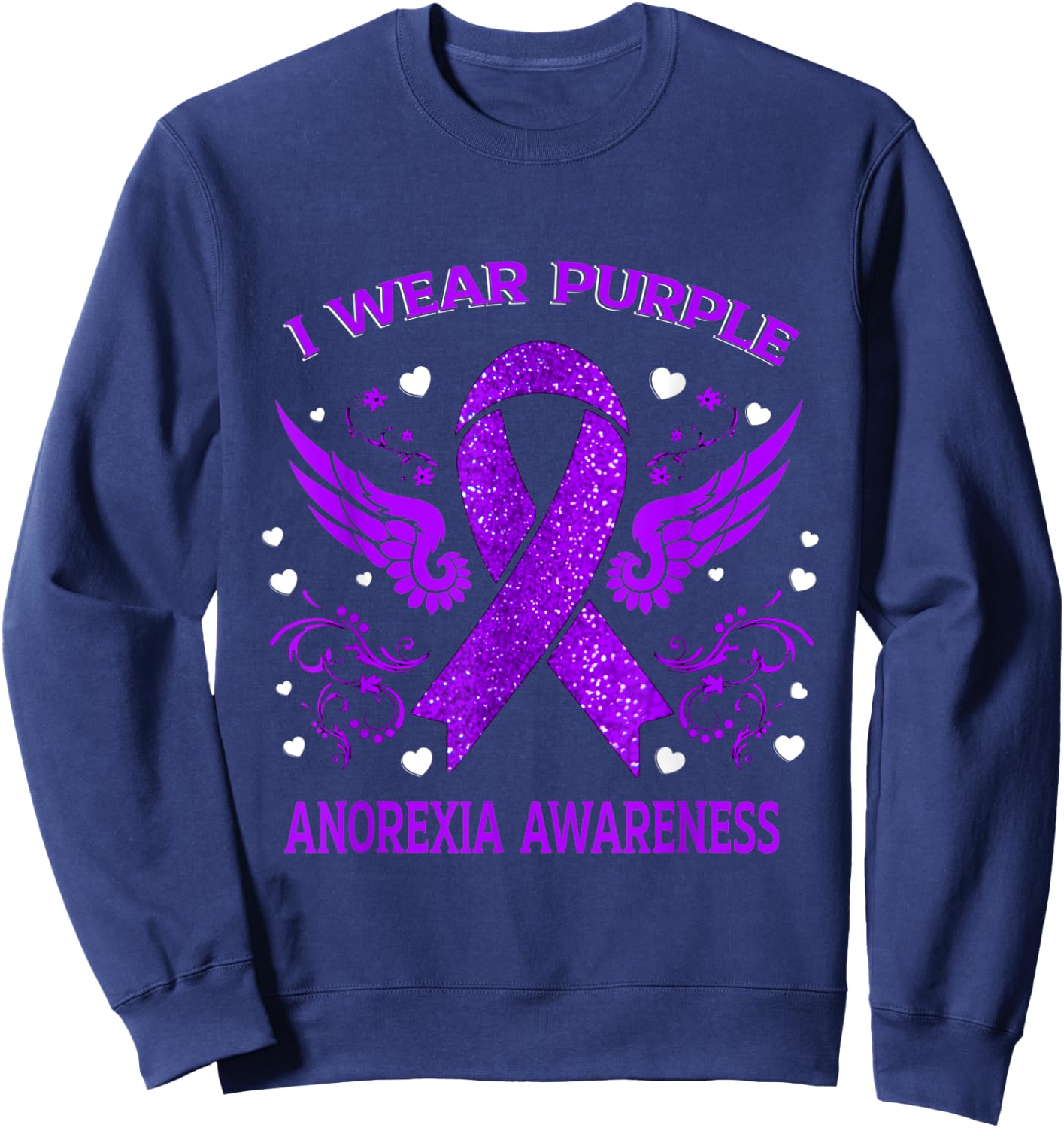 I Wear For Anorexia Awareness Sweatshirt - Sweatshirt | Navy