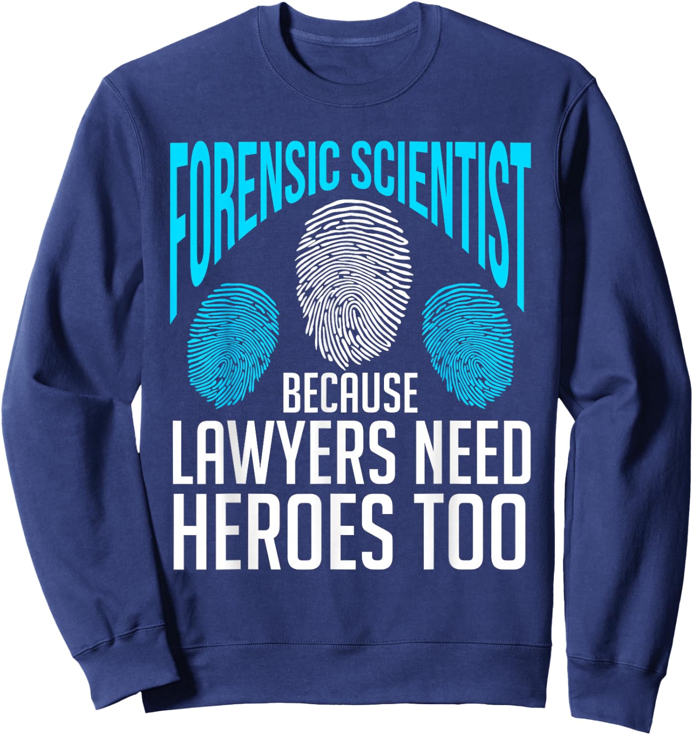 Forensic Scientist Gift Forensics Science Crime Chemistry Sweatshirt - Sweatshirt | Navy