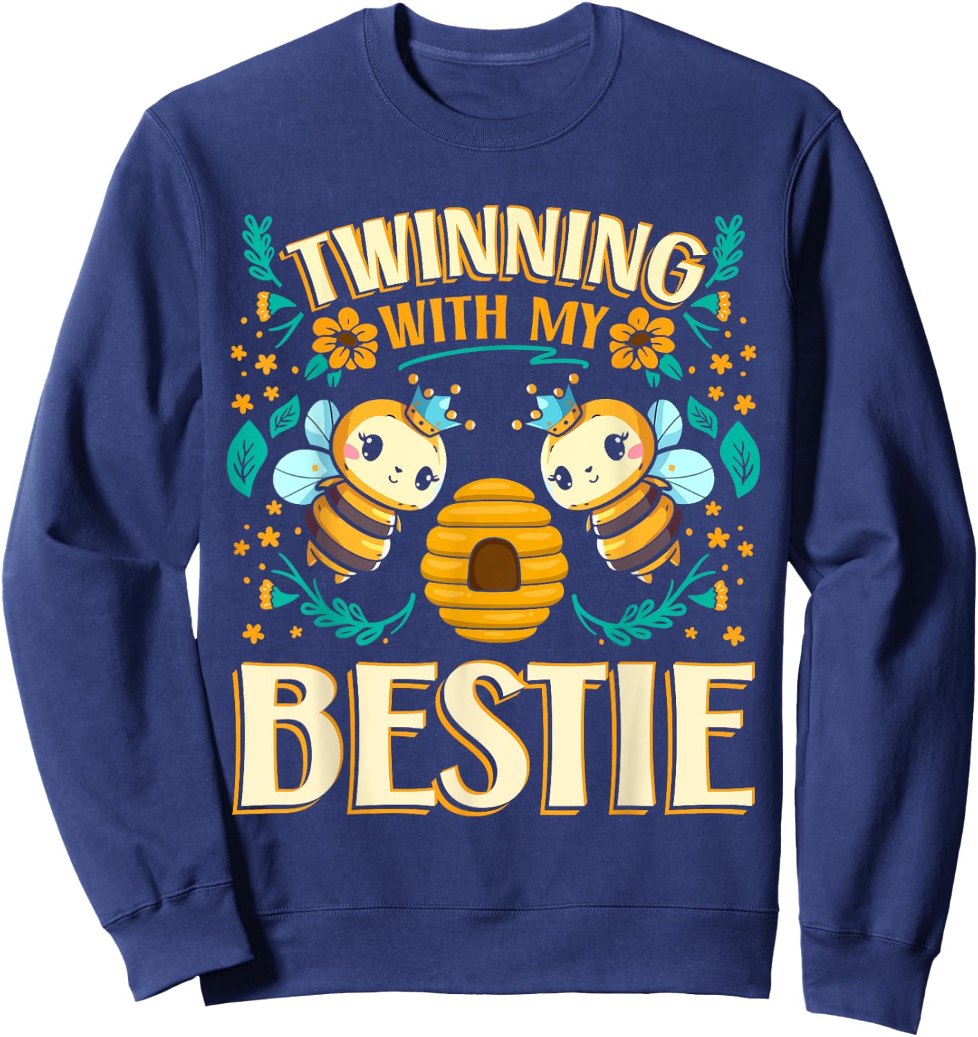 Twinning Bestie | Friendship | Spirit Week | Twins Day | Bee Sweatshirt - Sweatshirt | Navy
