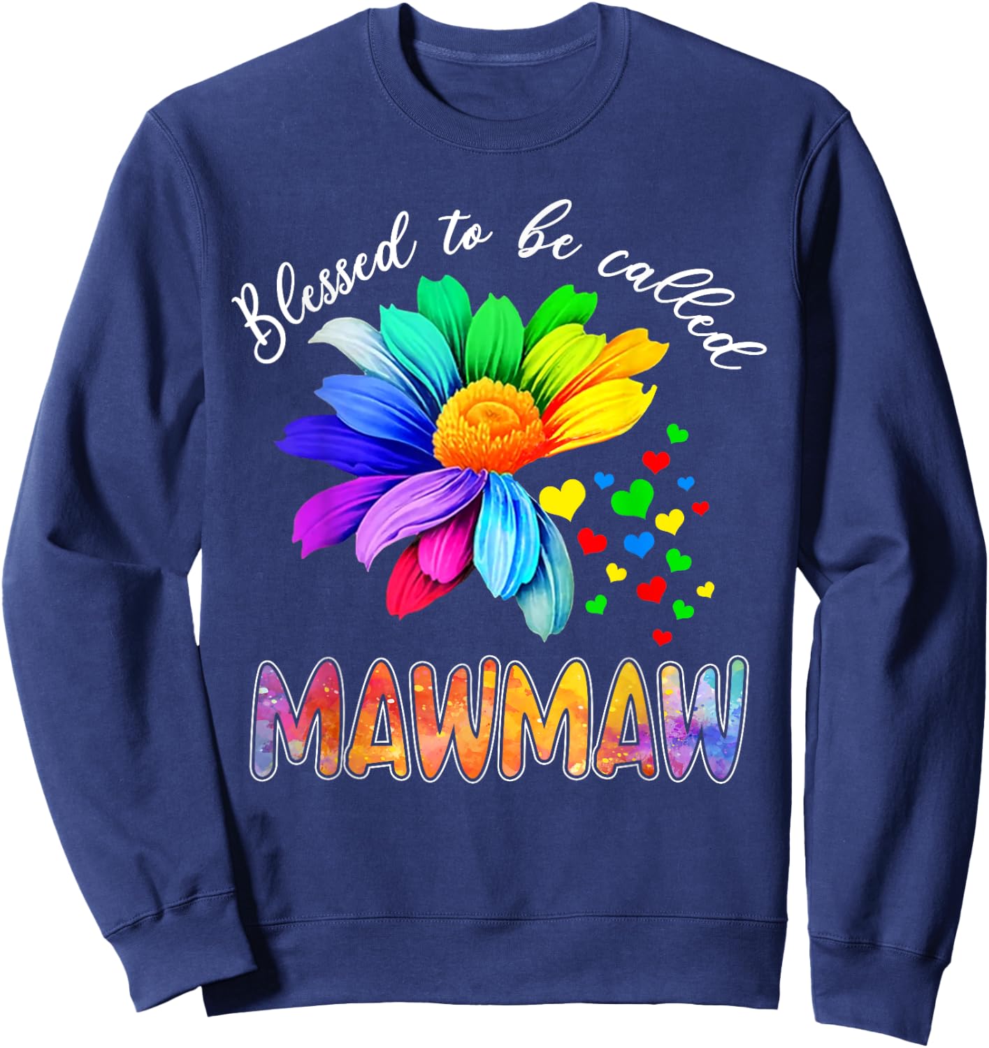 Blessed To Be Called Mawmaw Shirt Sunflower Rainbow Lovers Sweatshirt - Sweatshirt | Navy