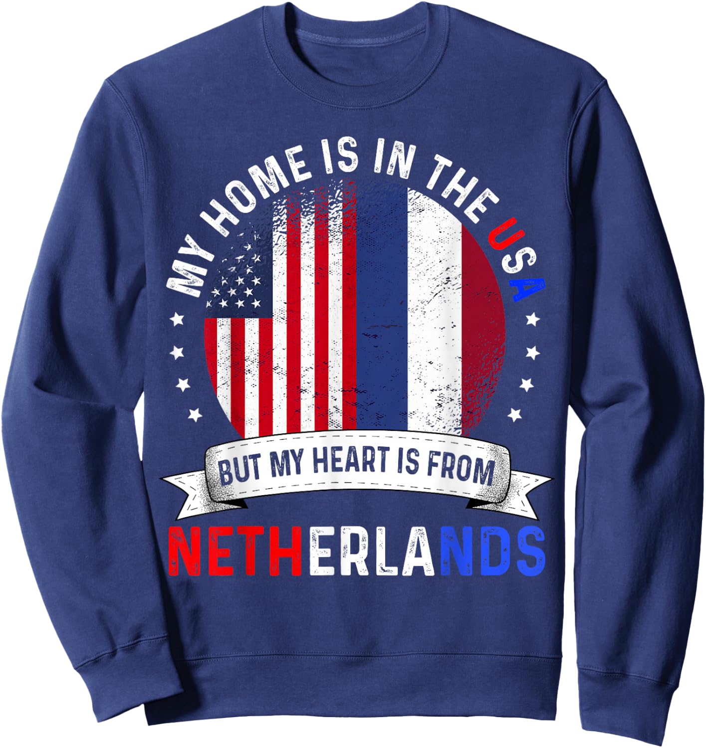 Dutch American Patriot Heart is from Netherlands Flag Sweatshirt - Sweatshirt | Navy