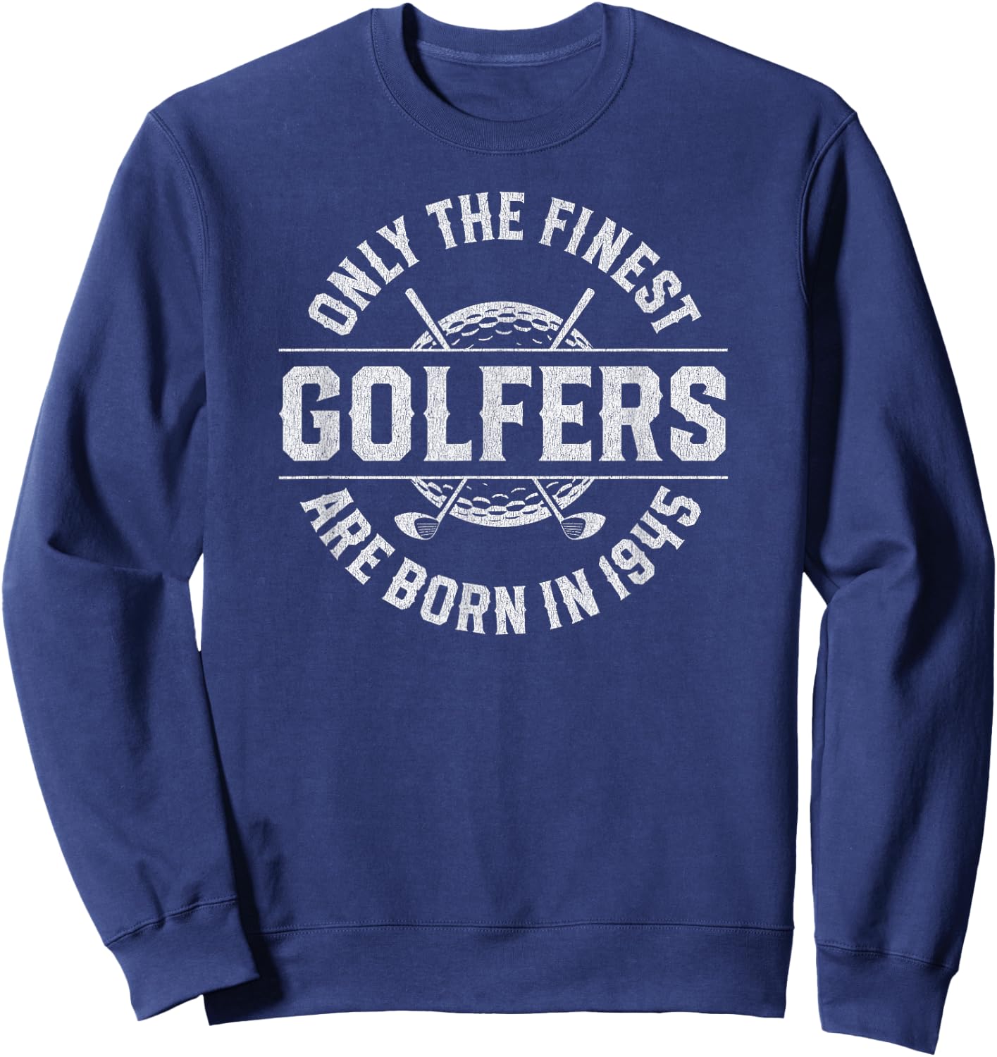 80 Year Old Golfer 80th Birthday Golf Sweatshirt - Sweatshirt | Navy