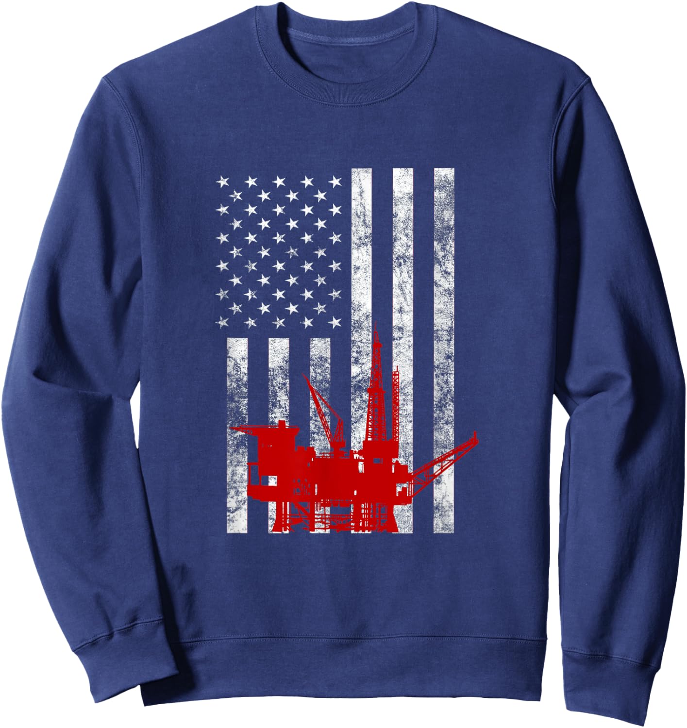 Oil Rig Drilling US Flag Oilfield Worker American Oil Worker Sweatshirt - Sweatshirt | Navy