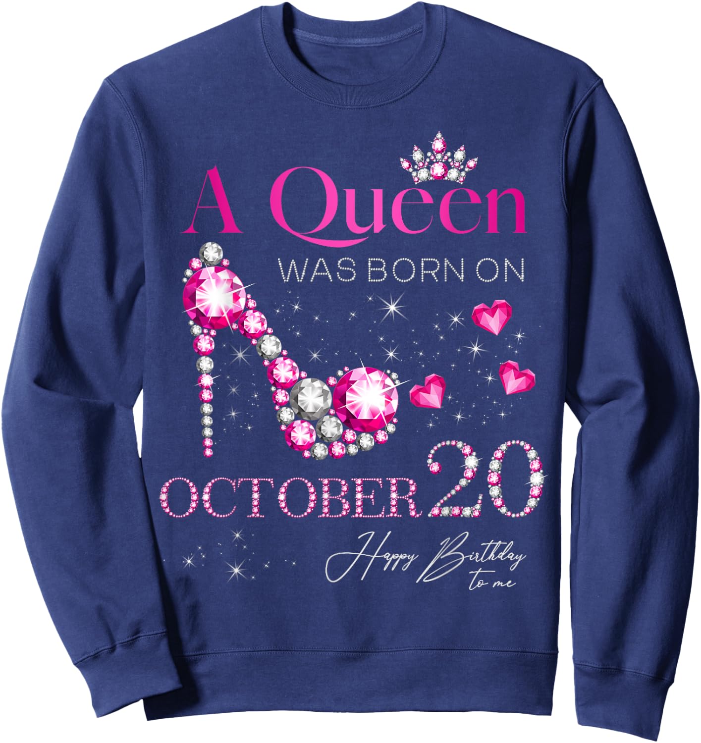 A Queen Was Born on October 20, 20th October Birthday Sweatshirt - Sweatshirt | Navy