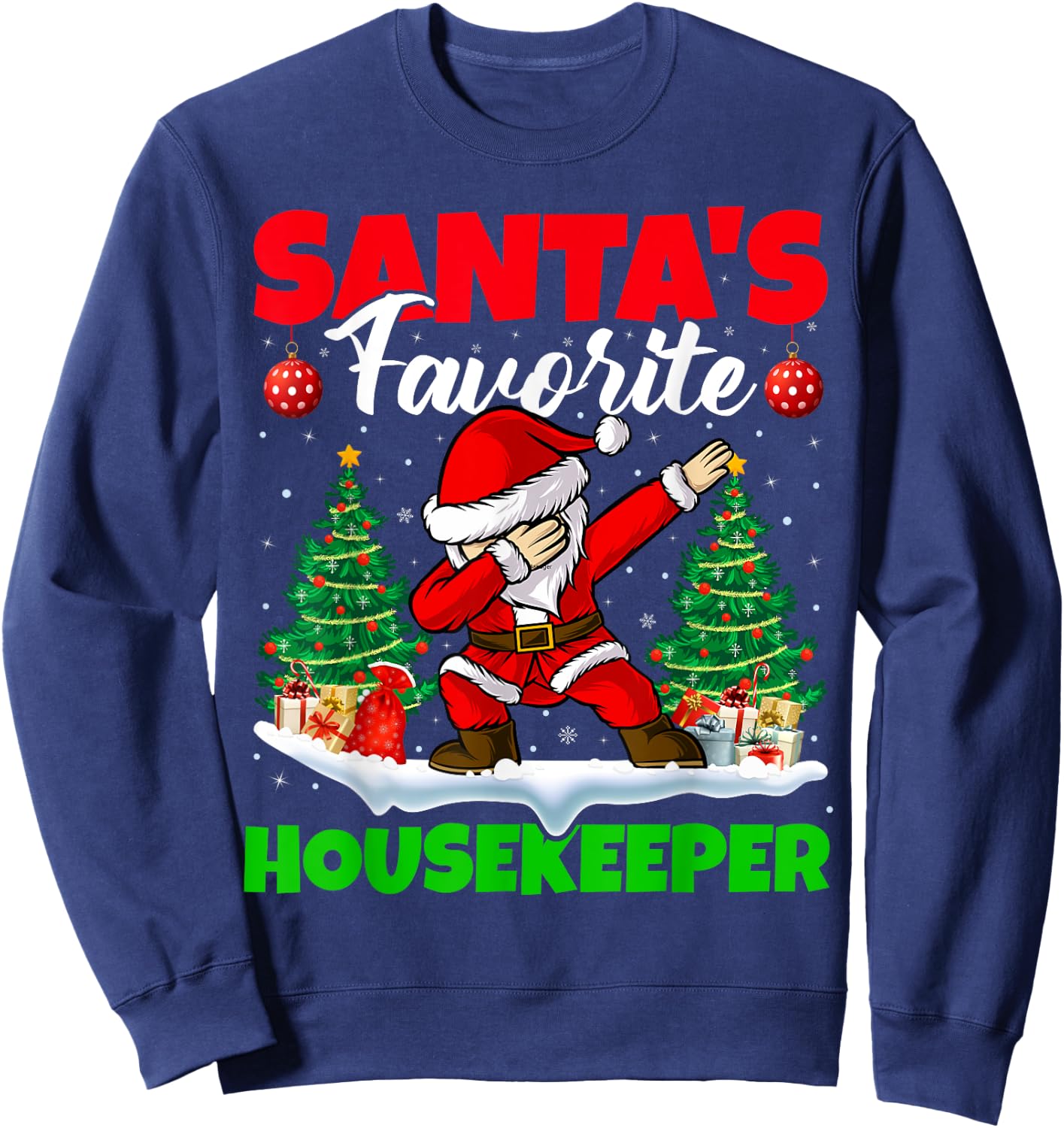 Xmas Dabbing Santa's Favorite Housekeeper Christmas Sweatshirt - Sweatshirt | Navy