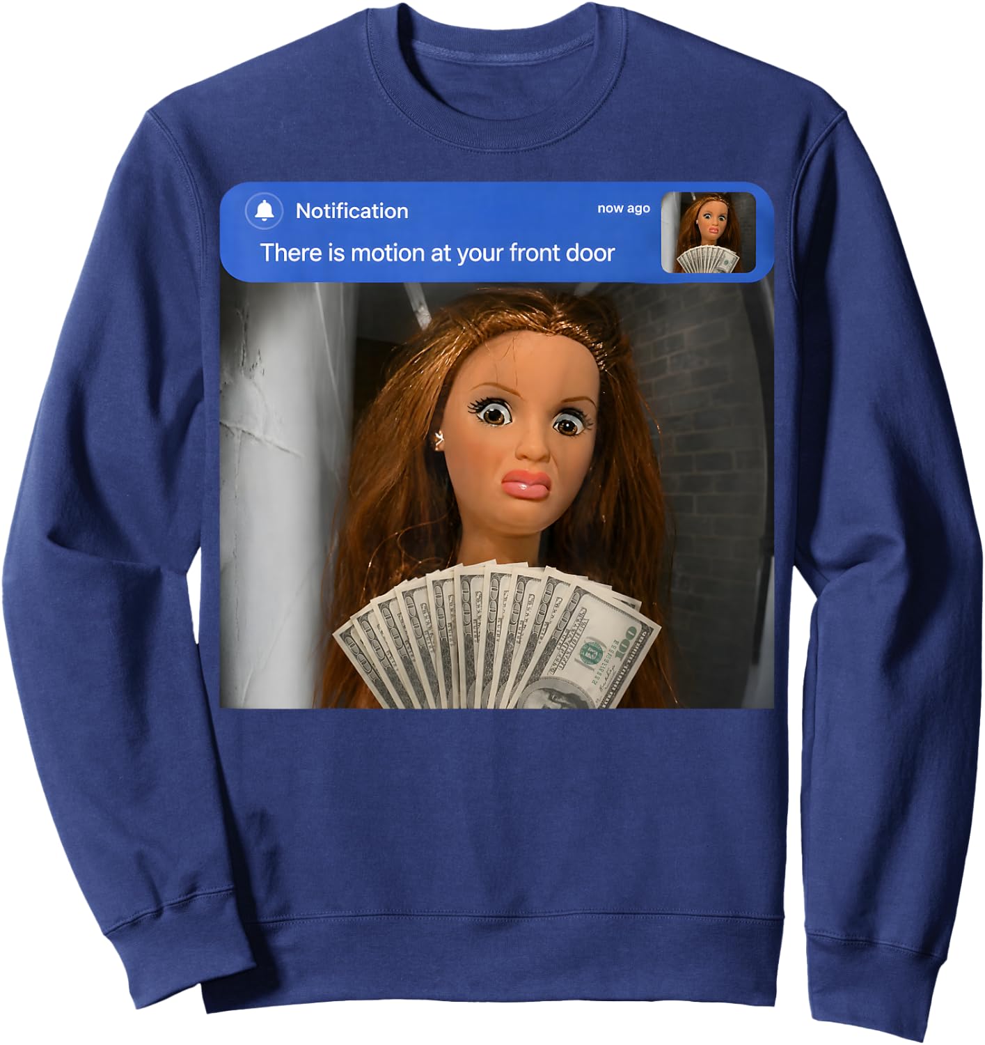 There is Motion At Your Front Door Doll Meme Gift Sweatshirt - Sweatshirt | Navy