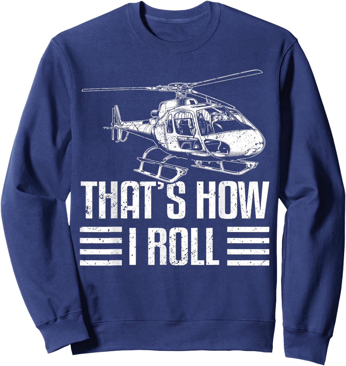 Helicopter pilot Gift helicopter flight helicopter Sweatshirt - Sweatshirt | Navy