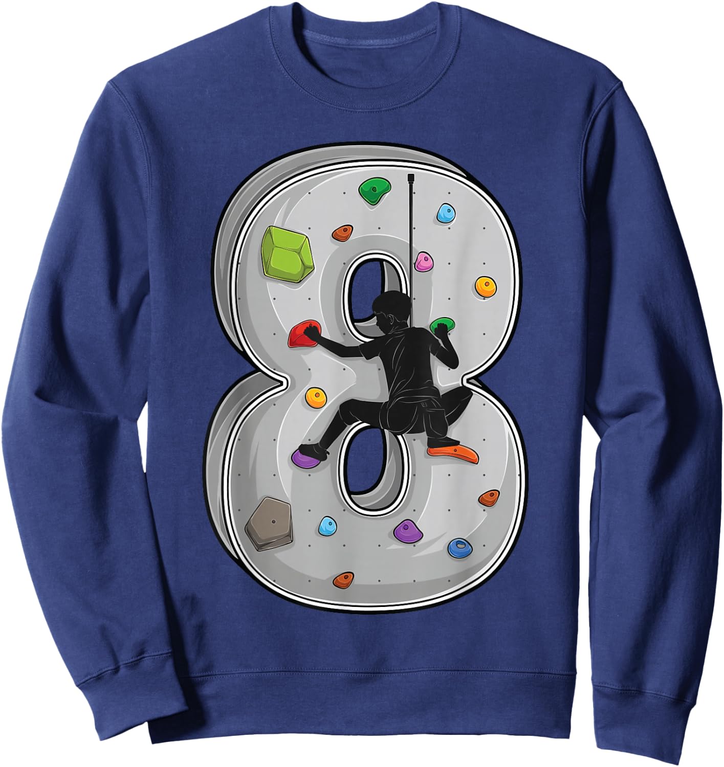 8 Year Old Rock Climbing 8th Birthday Adventures Climber Sweatshirt - Sweatshirt | Navy