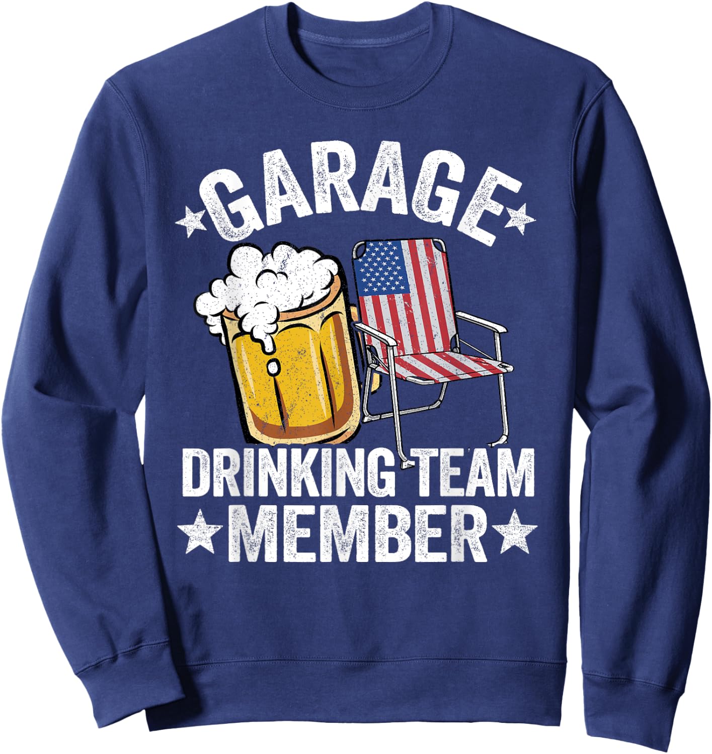 4th Of July Beer American Flag Garage Drinking Team Member Sweatshirt - Sweatshirt | Navy