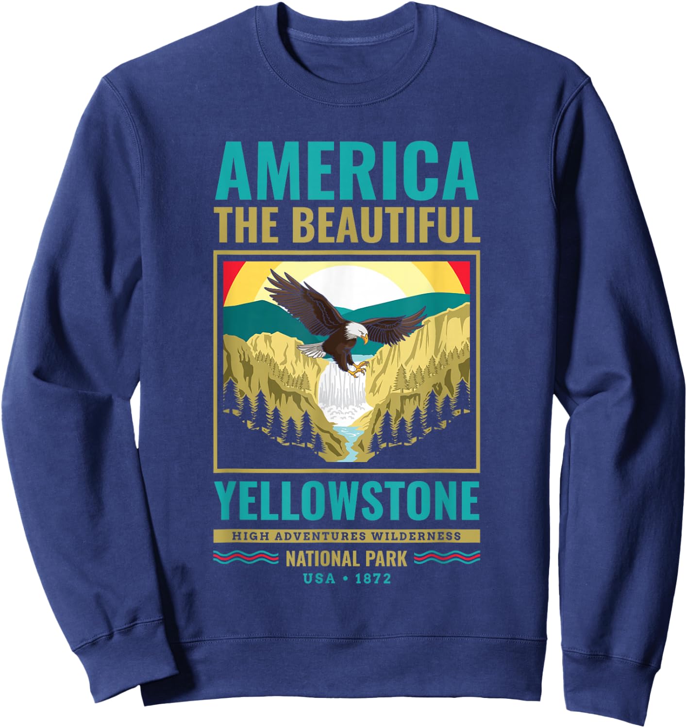 Yellowstone US National Park Eagle Vintage Gift Sweatshirt - Sweatshirt | Navy
