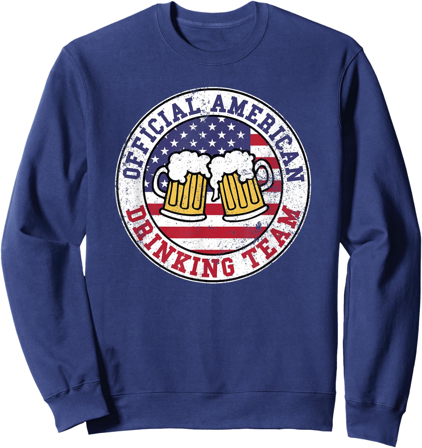 Official American Drinking Team Logo Funny Drinking Team Sweatshirt - Sweatshirt | Navy