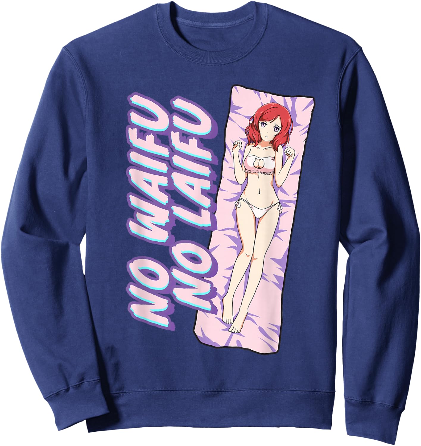 No Waifu No Laifu Anime Japanese Aesthetic Otaku Sweatshirt - Sweatshirt | Navy