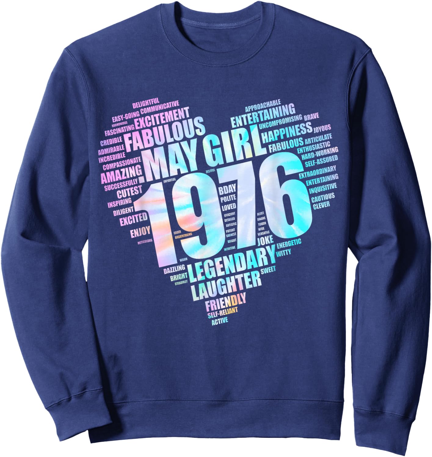 MAY GIRL 1976 Awesome Fabulous Big Heart 50th Pink Fifty Mom Sweatshirt - Sweatshirt | Navy