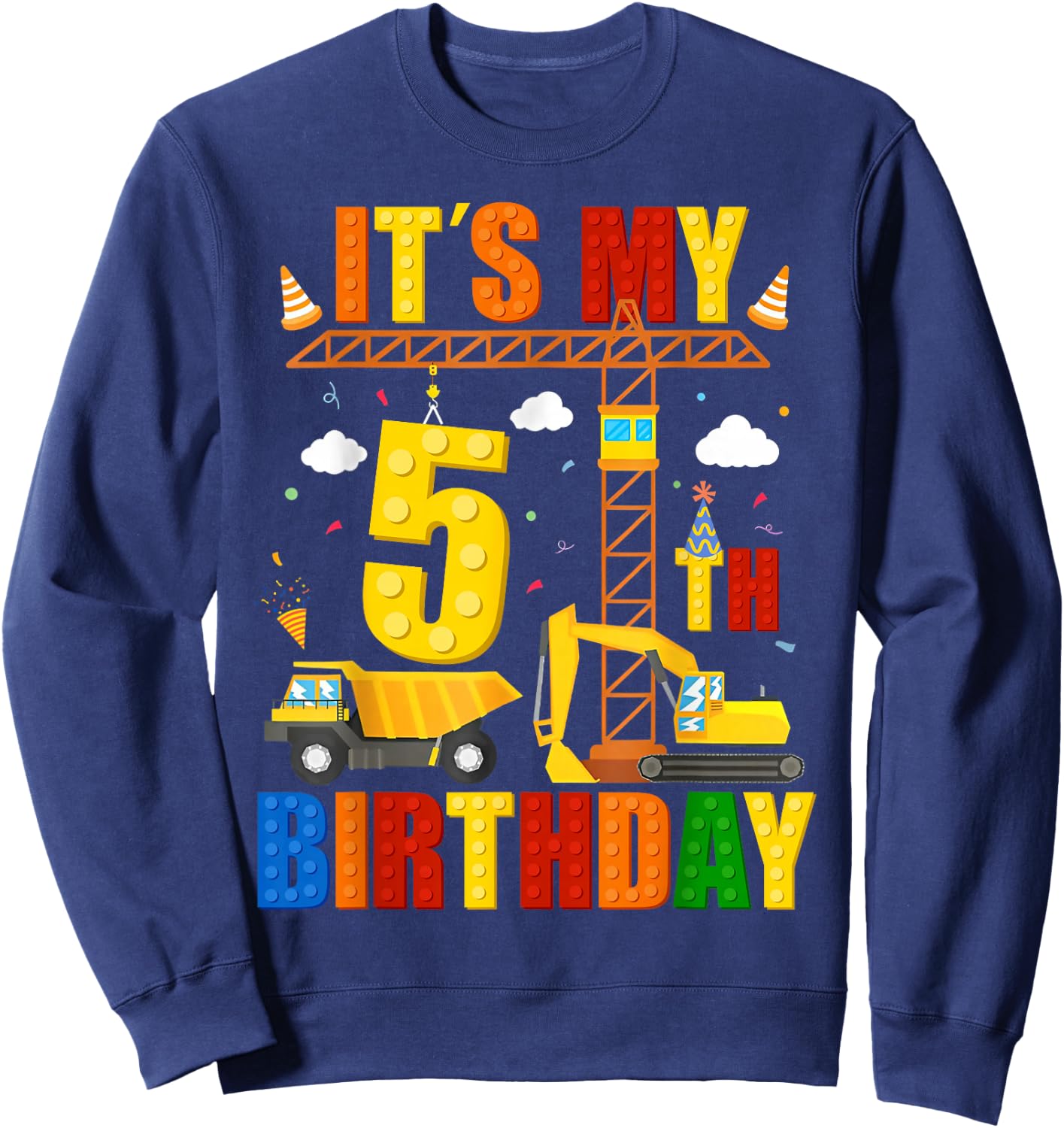 It's My 5th Birthday Construction Excavator Birthday Boys Sweatshirt - Sweatshirt | Navy