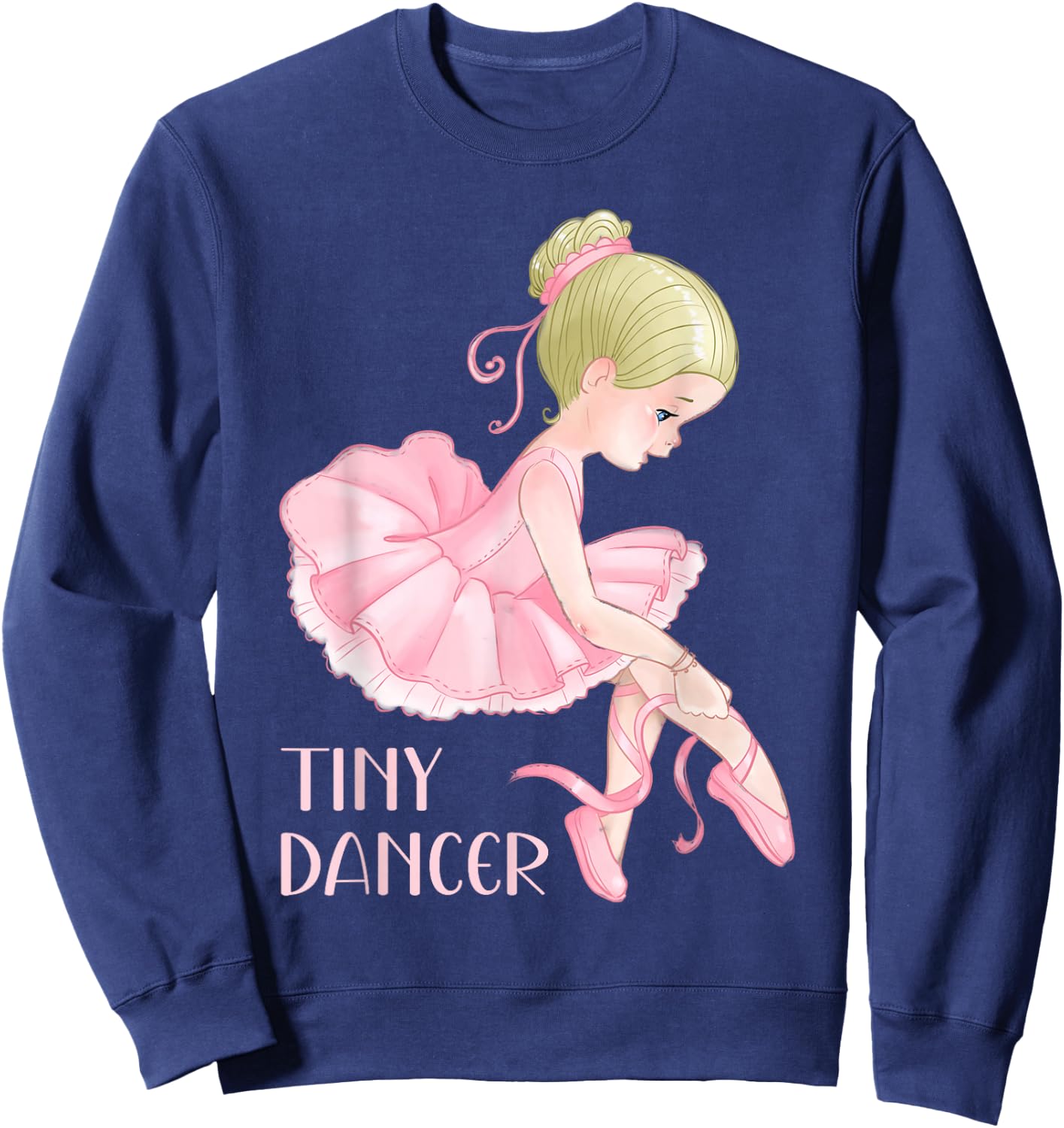 Tiny Dancer Ballerina Girl Ballet Dancing Kids Dance Cute Sweatshirt - Sweatshirt | Navy