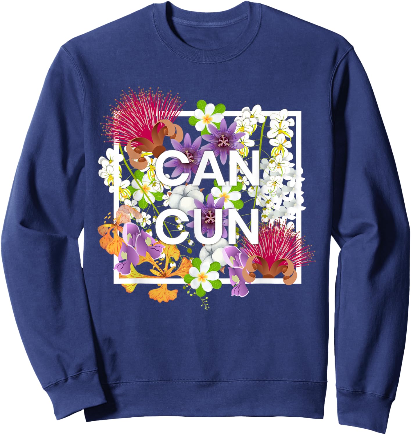 Flowers of Cancun Word Art - Mexican Pride Sweatshirt - Sweatshirt | Navy