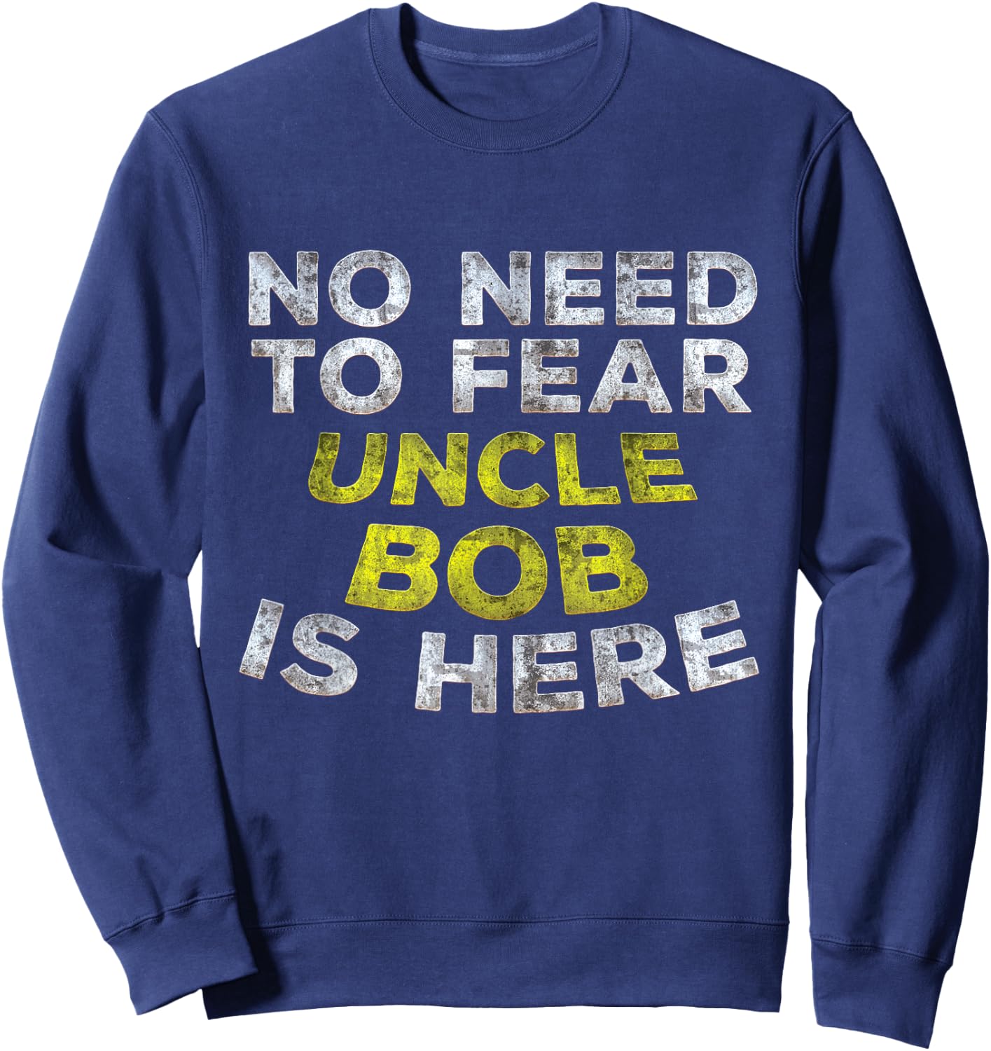 BOB Funny Uncle Gift Family Name Text Sweatshirt - Sweatshirt | Navy
