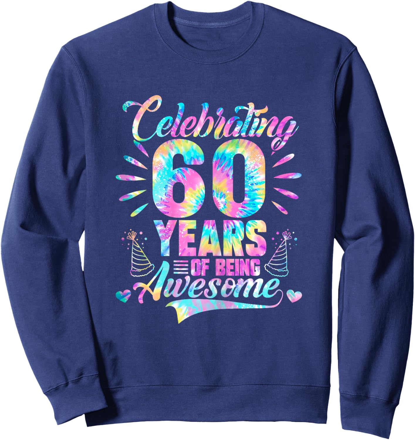 Celebrating 60 Year Of Being Awesome With Tie-dye Graphic Sweatshirt - Sweatshirt | Navy