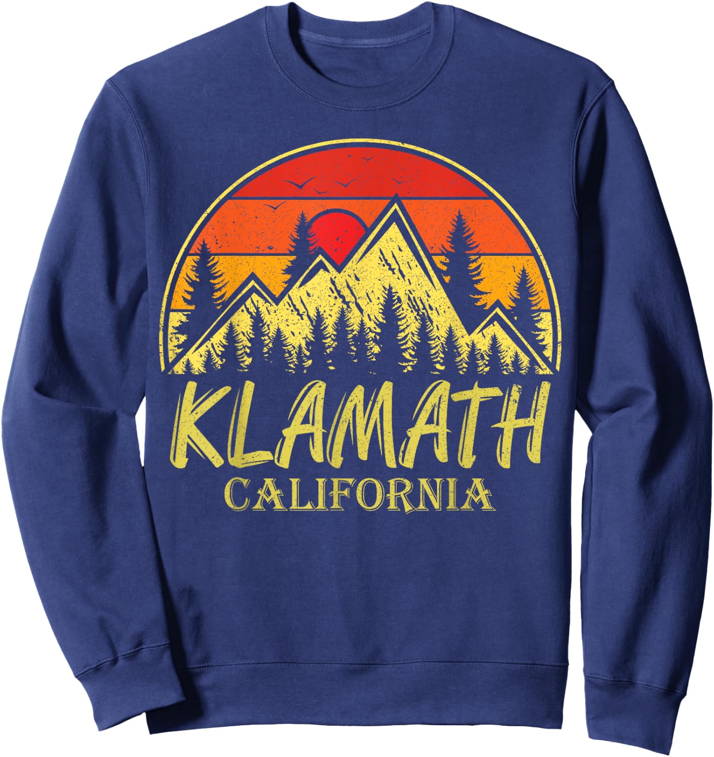 Vintage Klamath California CA Mountains Hike Hiking Souvenir Sweatshirt - Sweatshirt | Navy
