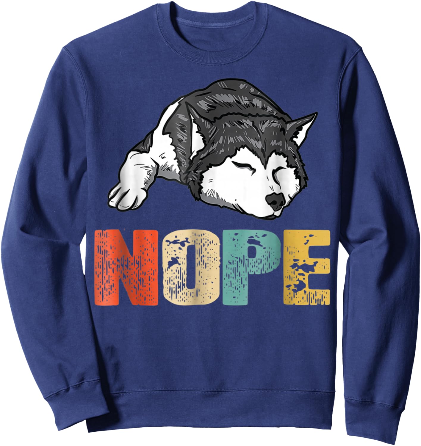 Vintage Nope Funny Siberian Husky Dog Lover Women Sweatshirt - Sweatshirt | Navy