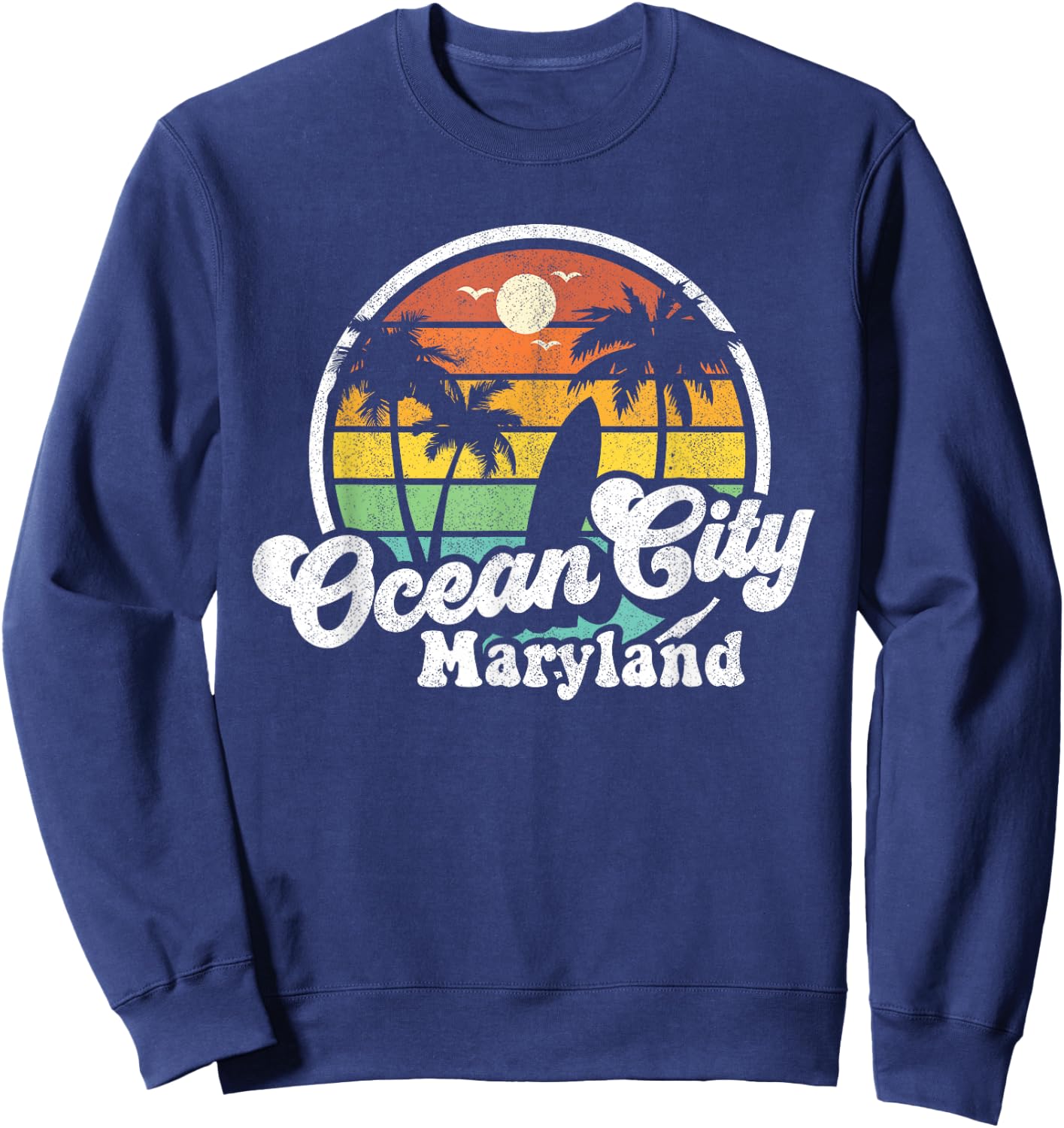 Ocean City Maryland Beach Vacation Retro Surfing Summer Gift Sweatshirt - Sweatshirt | Navy