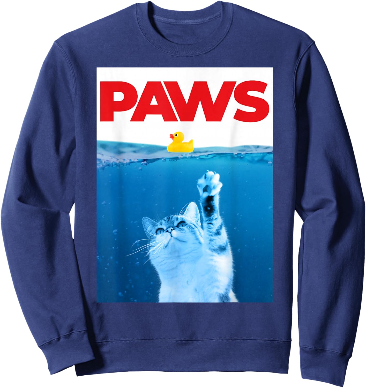 PAWS Cat Yellow Rubber Duck Paws Parody Funny Cat Lover Sweatshirt - Sweatshirt | Navy
