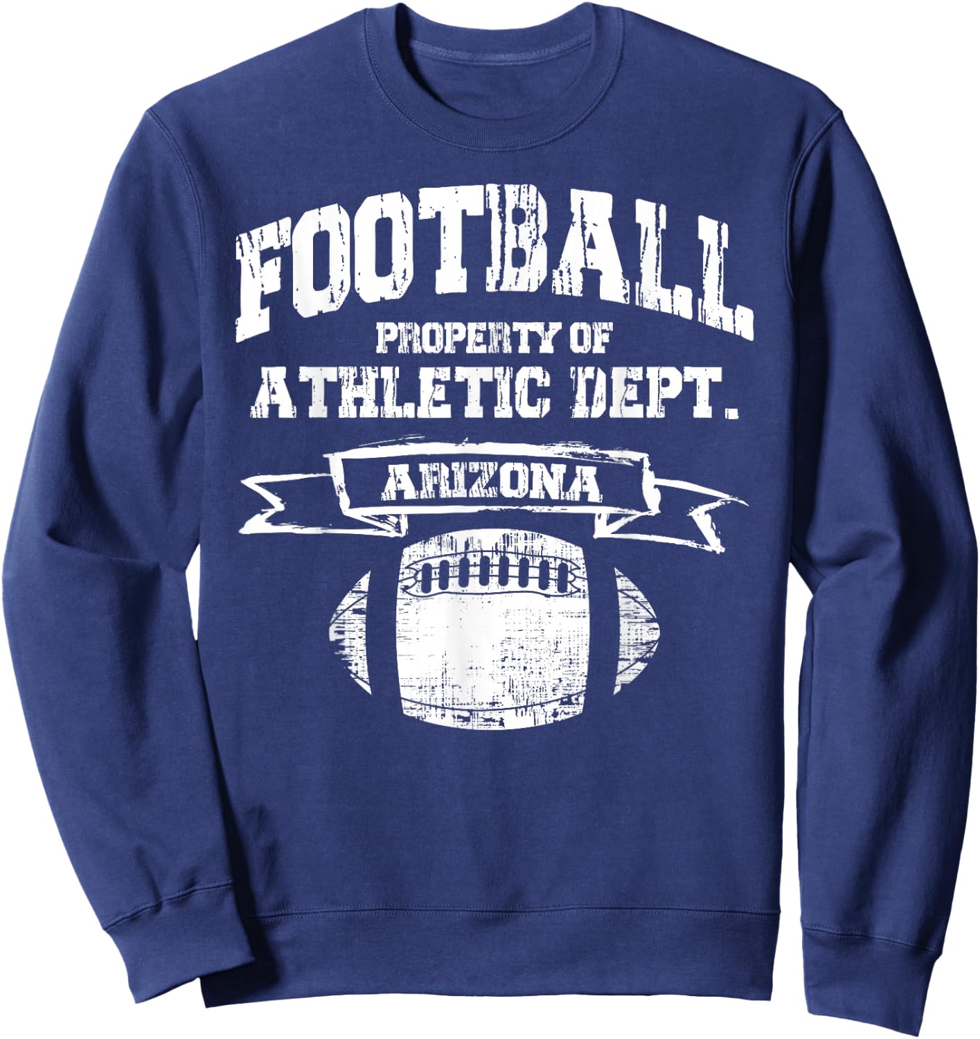 Arizona Football Property Of Athletic Dept. Retro Grunge Sweatshirt - Sweatshirt | Navy
