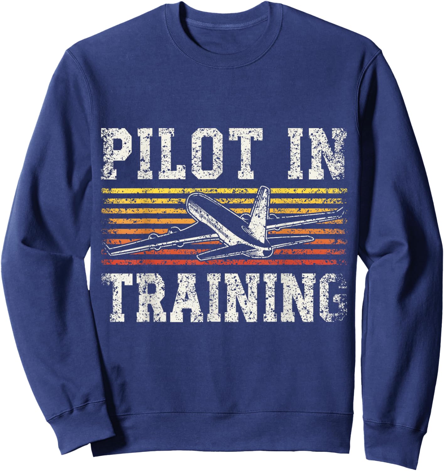 Pilot In Training Aviation Aviator Airplane Pilot Sweatshirt - Sweatshirt | Navy