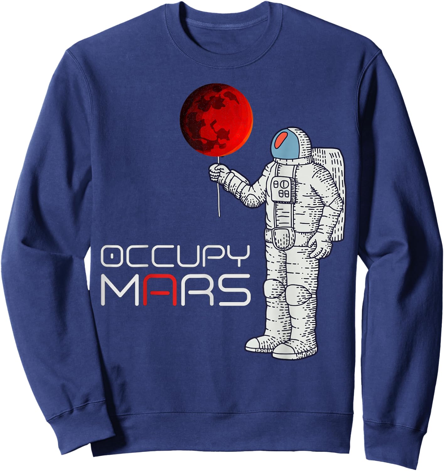 Occupy Mars Astronaut t shirt Kids, Boys, Men Sweatshirt - Sweatshirt | Navy