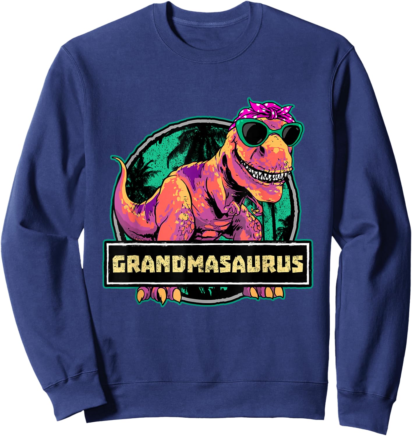 Grandmasaurus Grandma Shirt T Rex Dinosaur Family Matching Sweatshirt - Sweatshirt | Navy