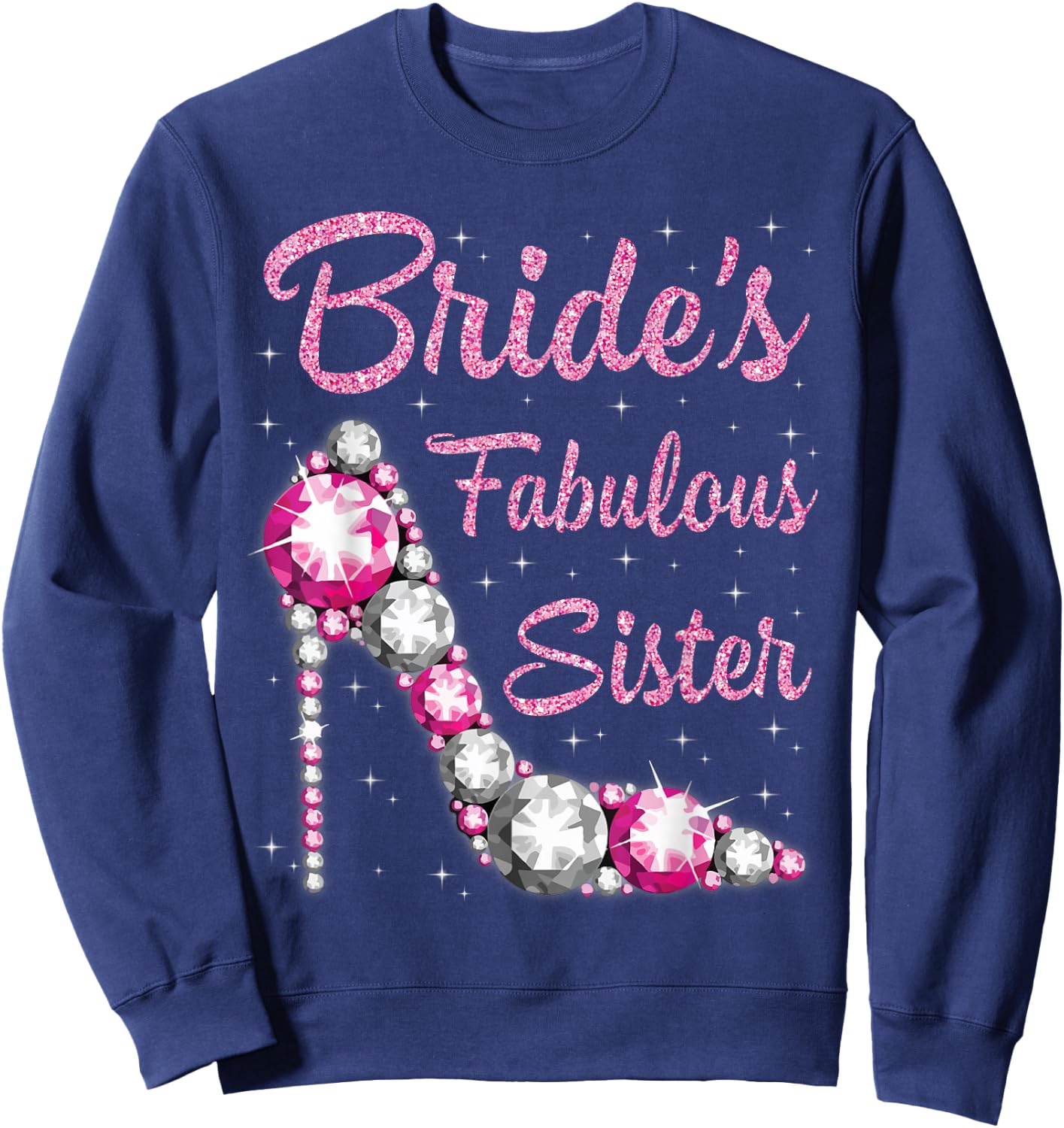 Sister's Fabulous Bride Happy Wedding Married Day Vintage Sweatshirt - Sweatshirt | Navy