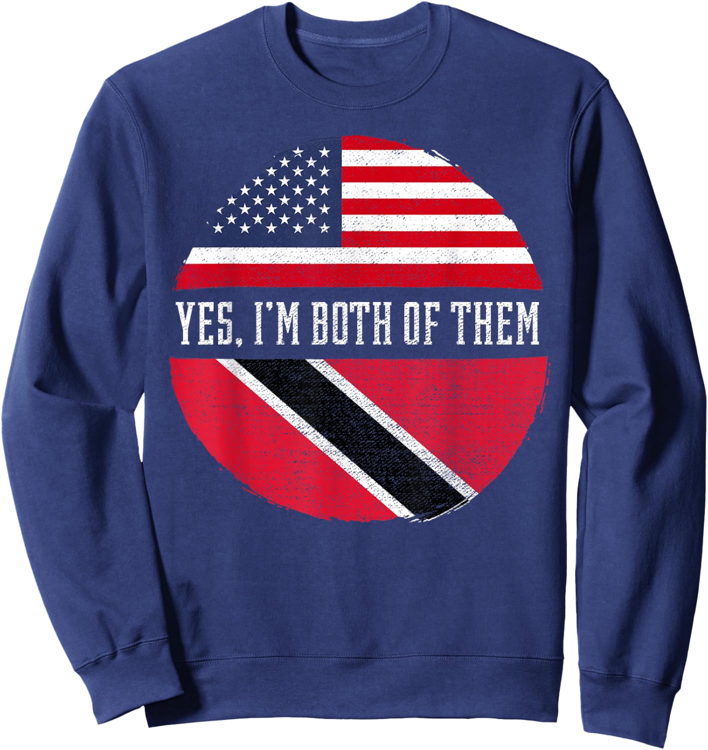 Half American Half Trinbagonian USA Flag Trinidad and Tobago Sweatshirt - Sweatshirt | Navy