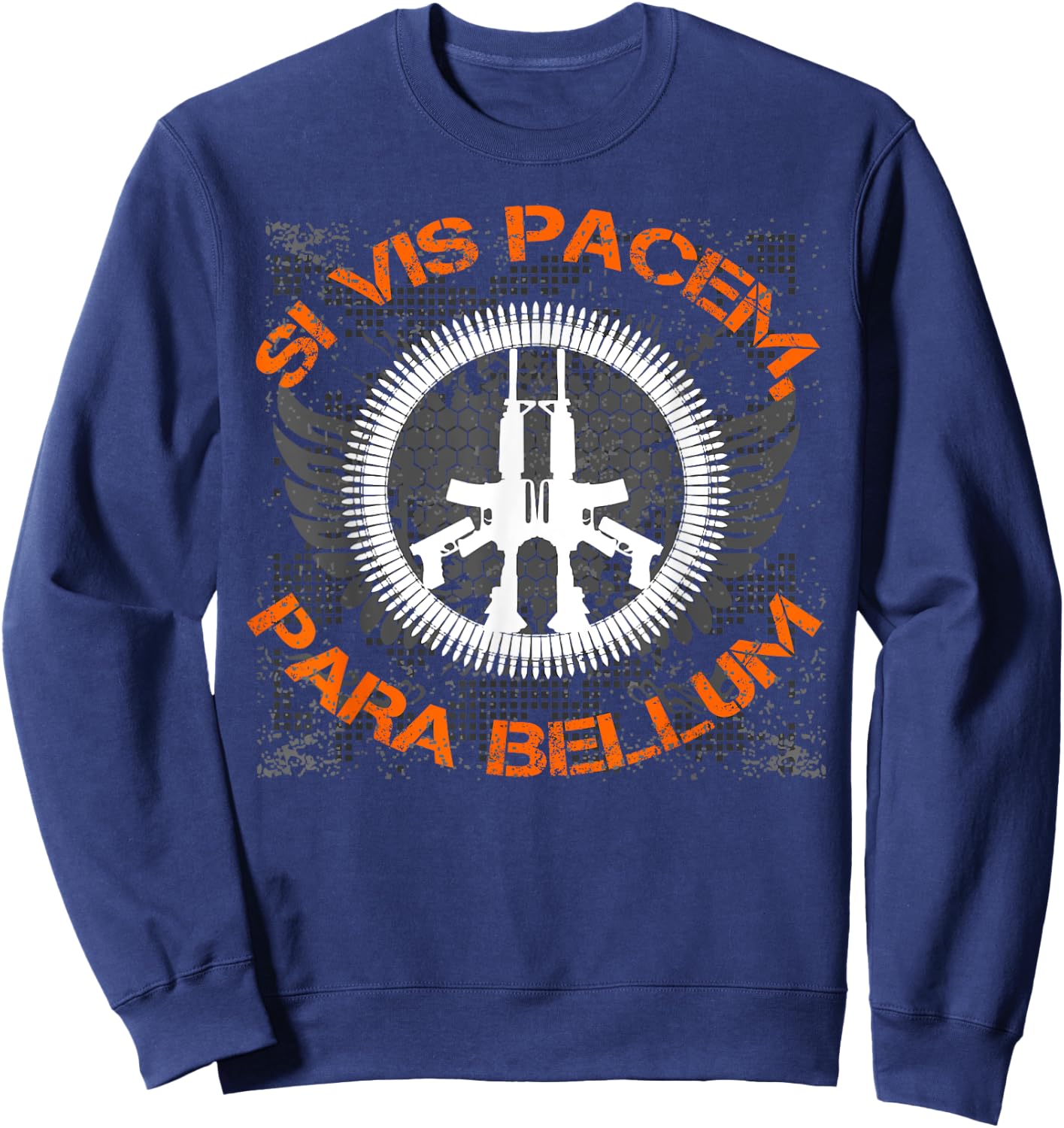 "Si Vis Pacem, Para Bellum" This Is My Peace Sign Sweatshirt - Sweatshirt | Navy