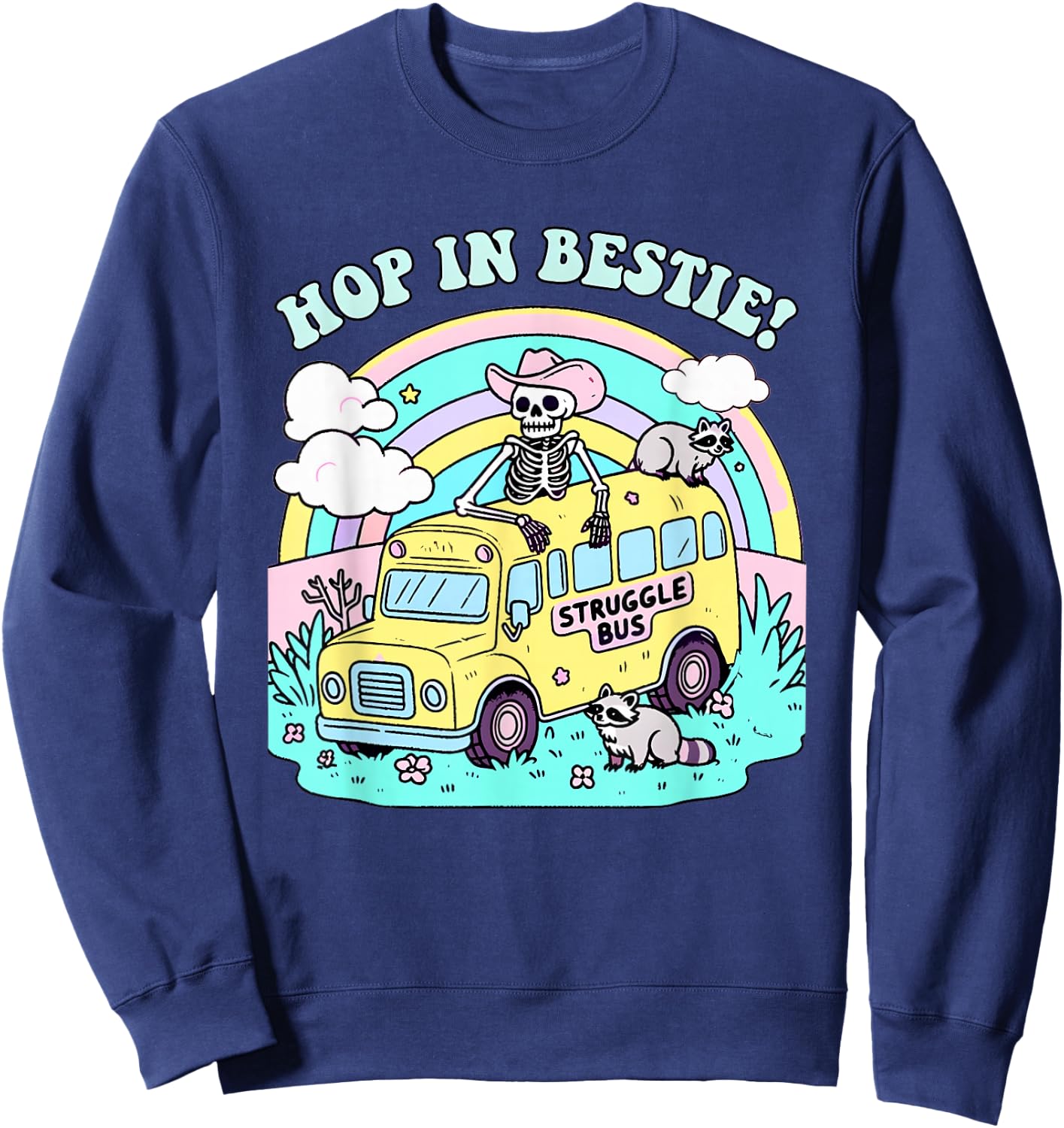 Hop In Bestie Struggle Bus Skeleton Raccoon Sweatshirt - Sweatshirt | Navy