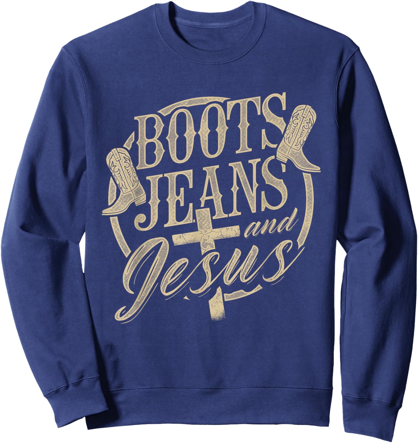Boots Jeans And Jesus Equestrian Horse Lover Riding Sweatshirt - Sweatshirt | Navy