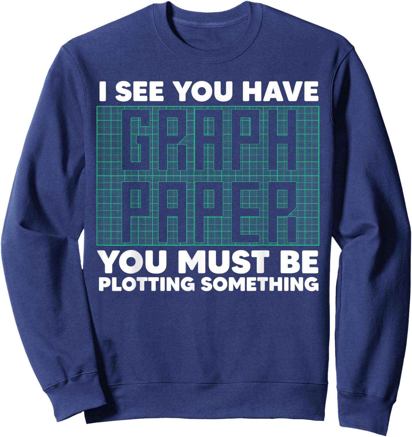 Funny Math Art Women Mathematics Student Math Lover Sweatshirt - Sweatshirt | Navy