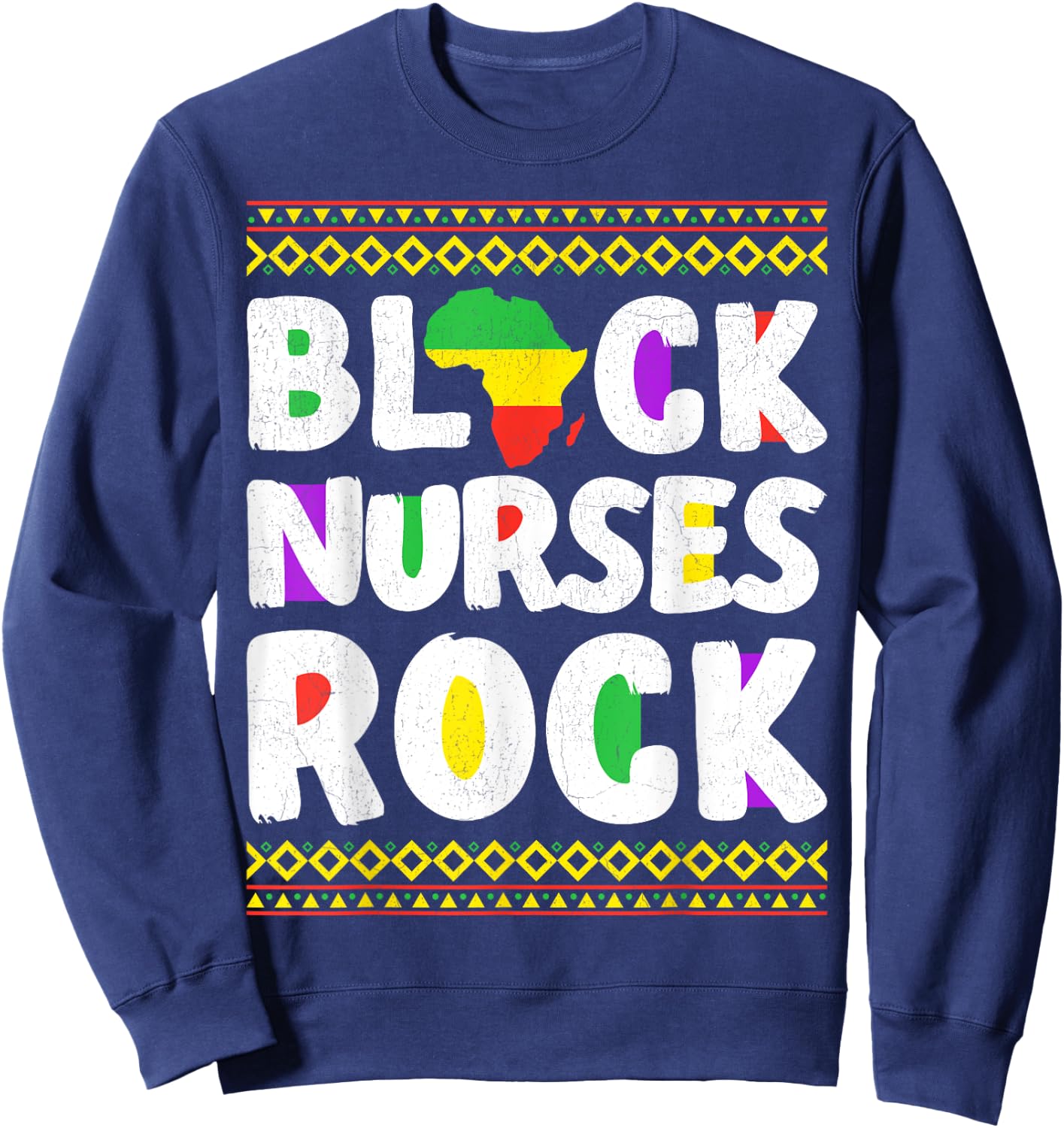 African American Black Nurse Rock Juneteenth Sweatshirt - Sweatshirt | Navy