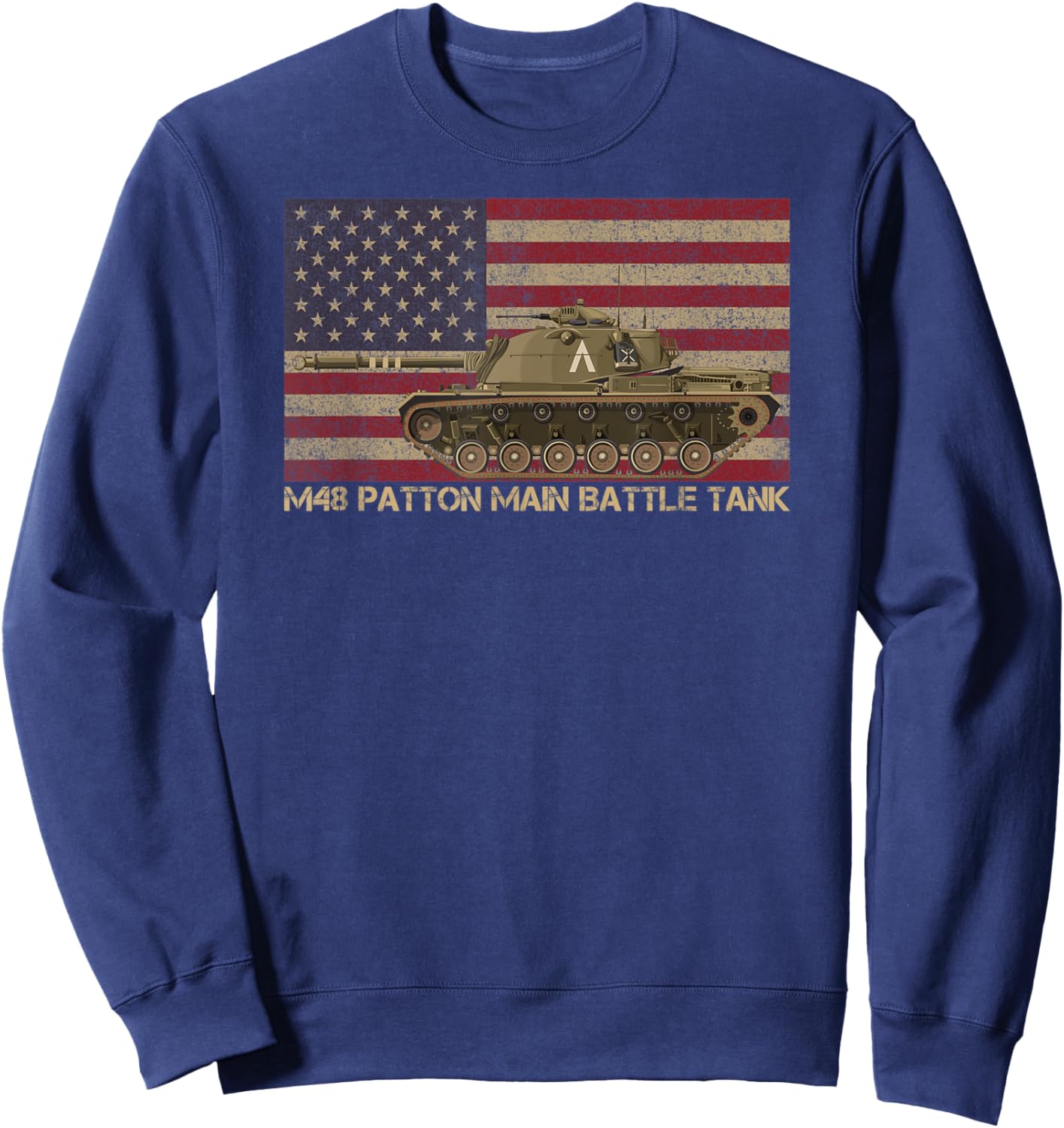 M48 Patton Main Battle Tank American Vintage USA Flag Tanks Women Kids Men Sweatshirt - Sweatshirt | Navy
