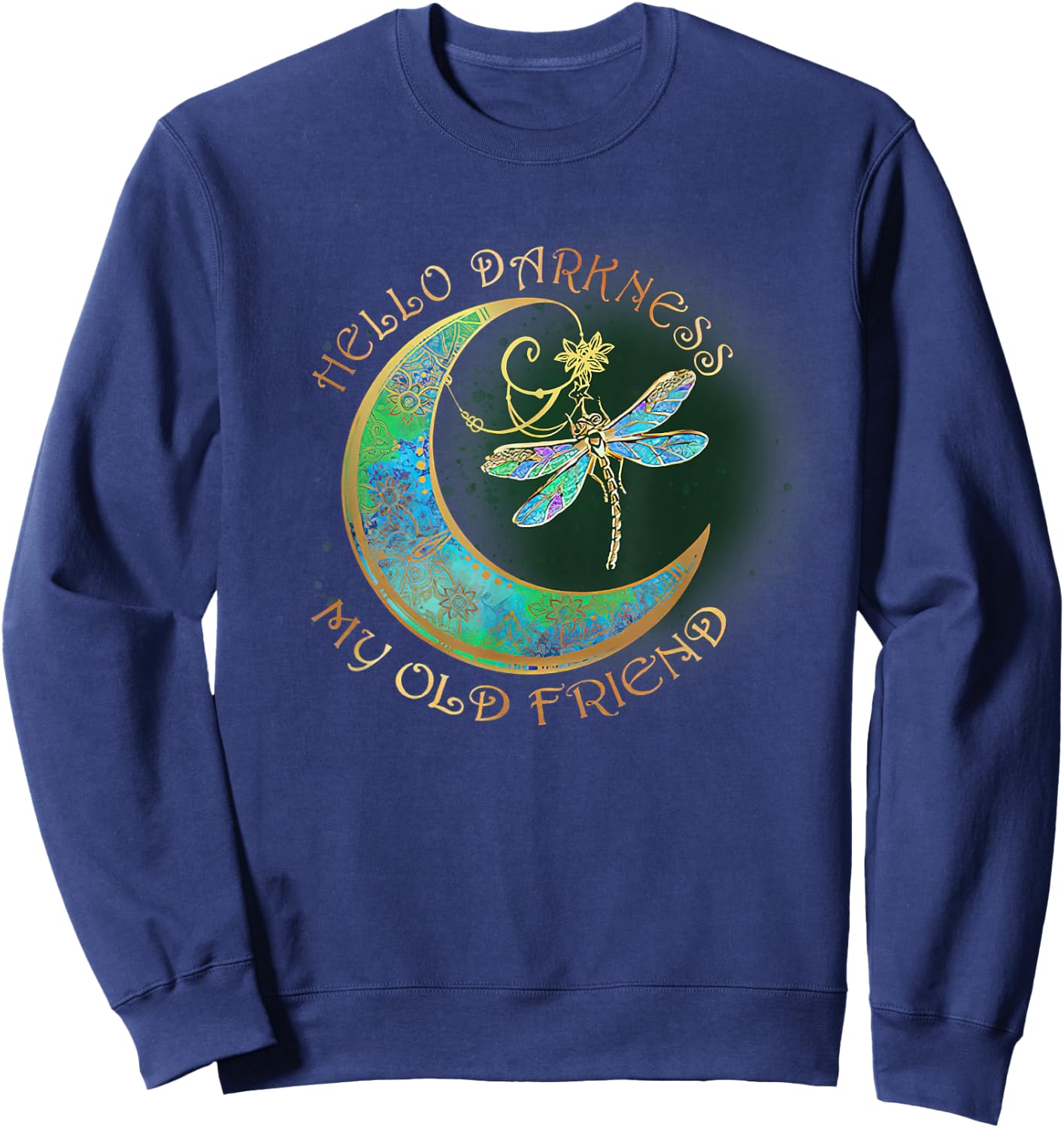 Hello Darkness My Old Friend Men Women Sweatshirt - Sweatshirt | Navy