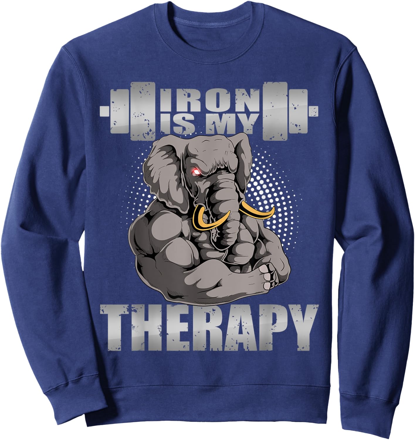 Elephant Powerlifter Workout Gym Iron Is My Therapy Lifting Sweatshirt - Sweatshirt | Navy