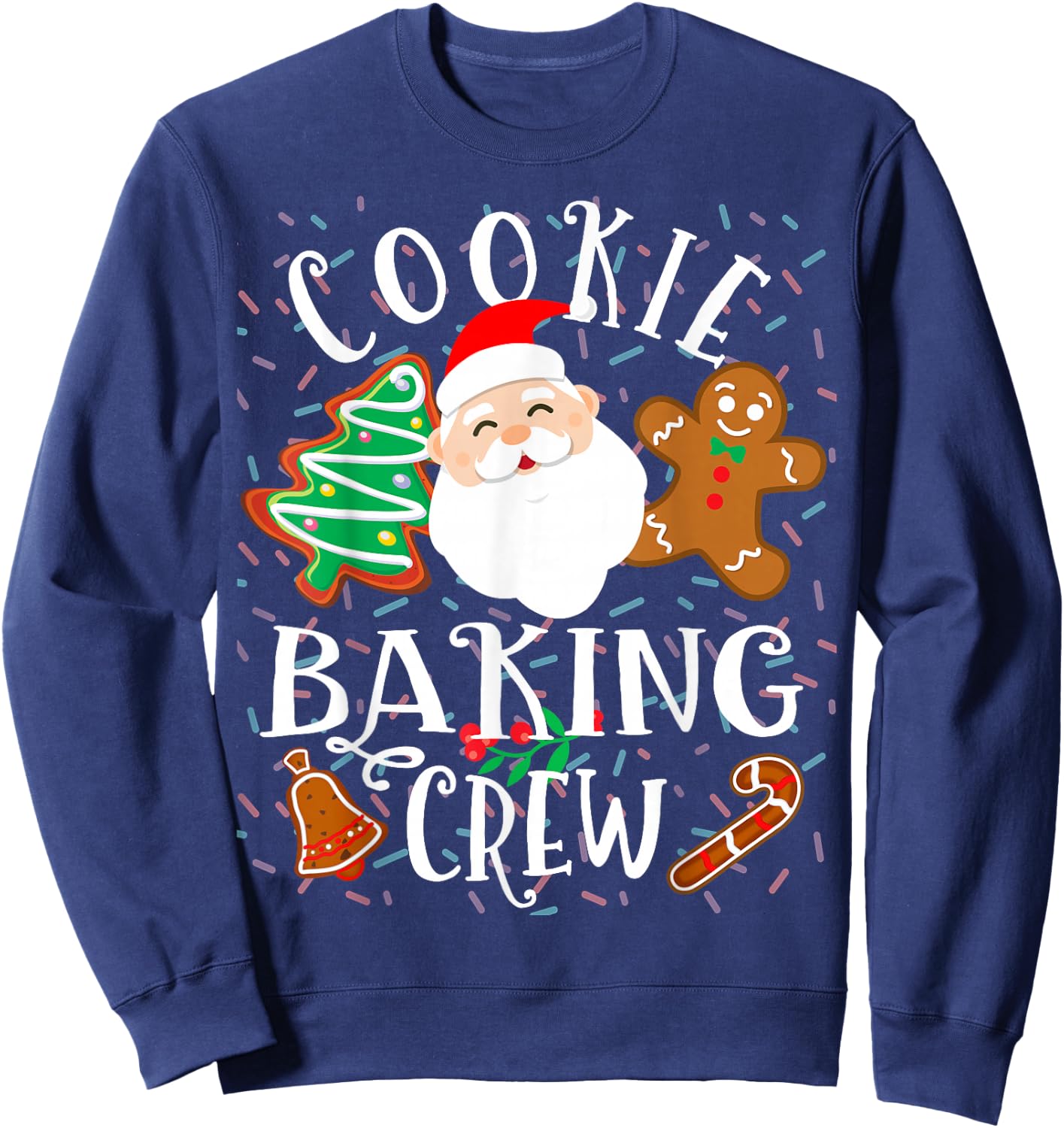 Christmas Cookie Baking Crew Cookie Crew Family Christmas Sweatshirt - Sweatshirt | Navy