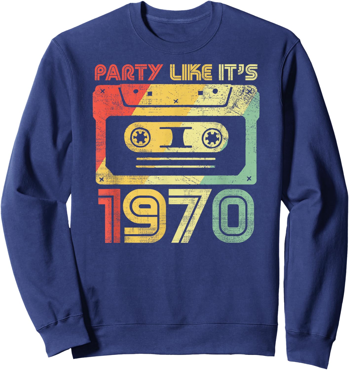 Party Like It's 1970 Retro 70s Party Outfit Costume Sweatshirt - Sweatshirt | Navy