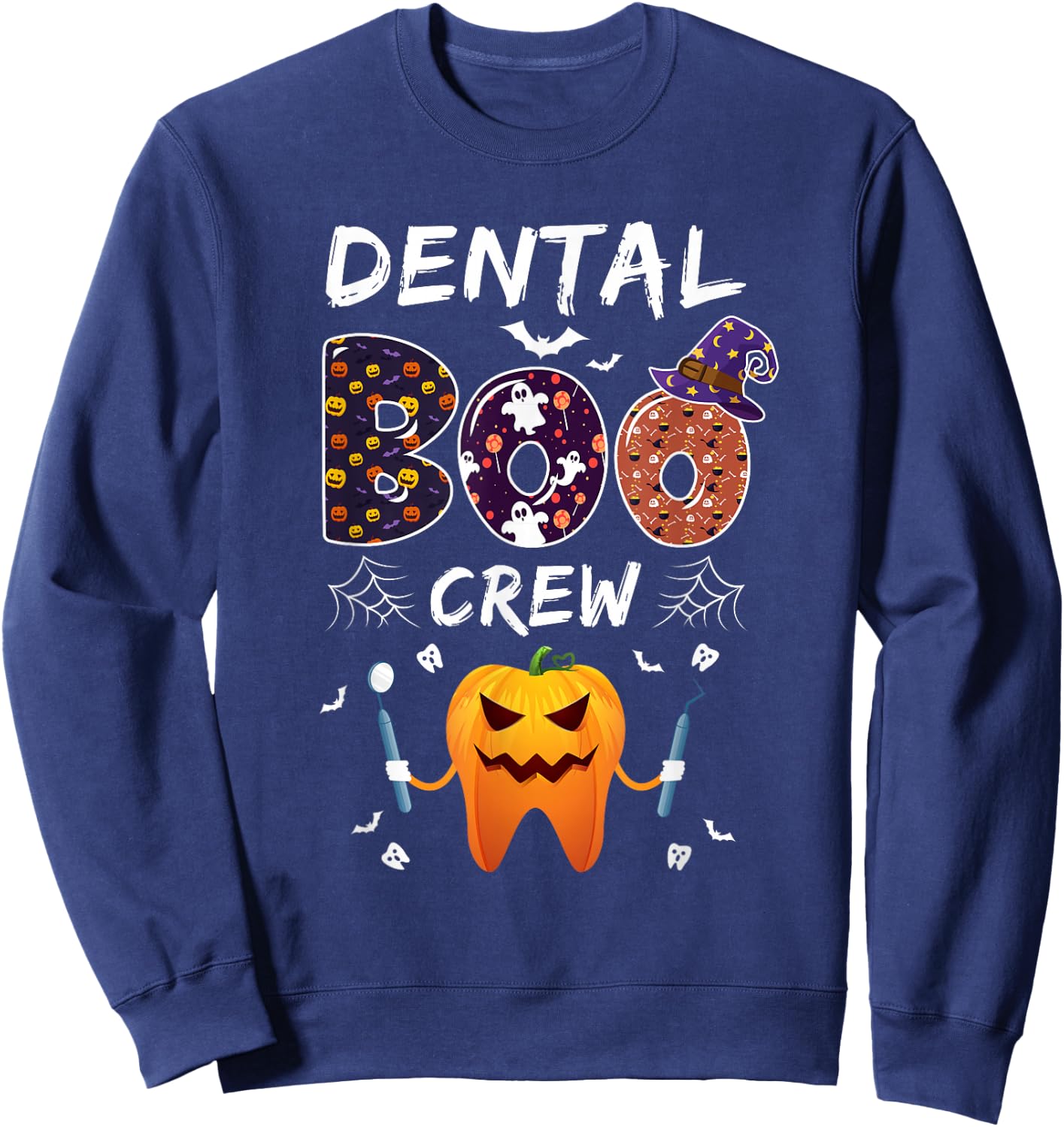 Dental Dentist Halloween Boos Crew Funny Costume Assistant Sweatshirt - Sweatshirt | Navy