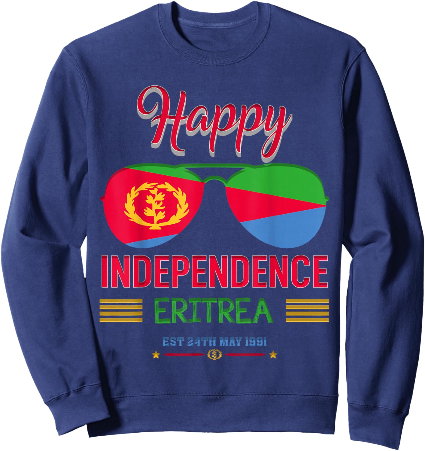 Happy Independence Eritrea, Eritrean Flag Sweatshirt - Sweatshirt | Navy