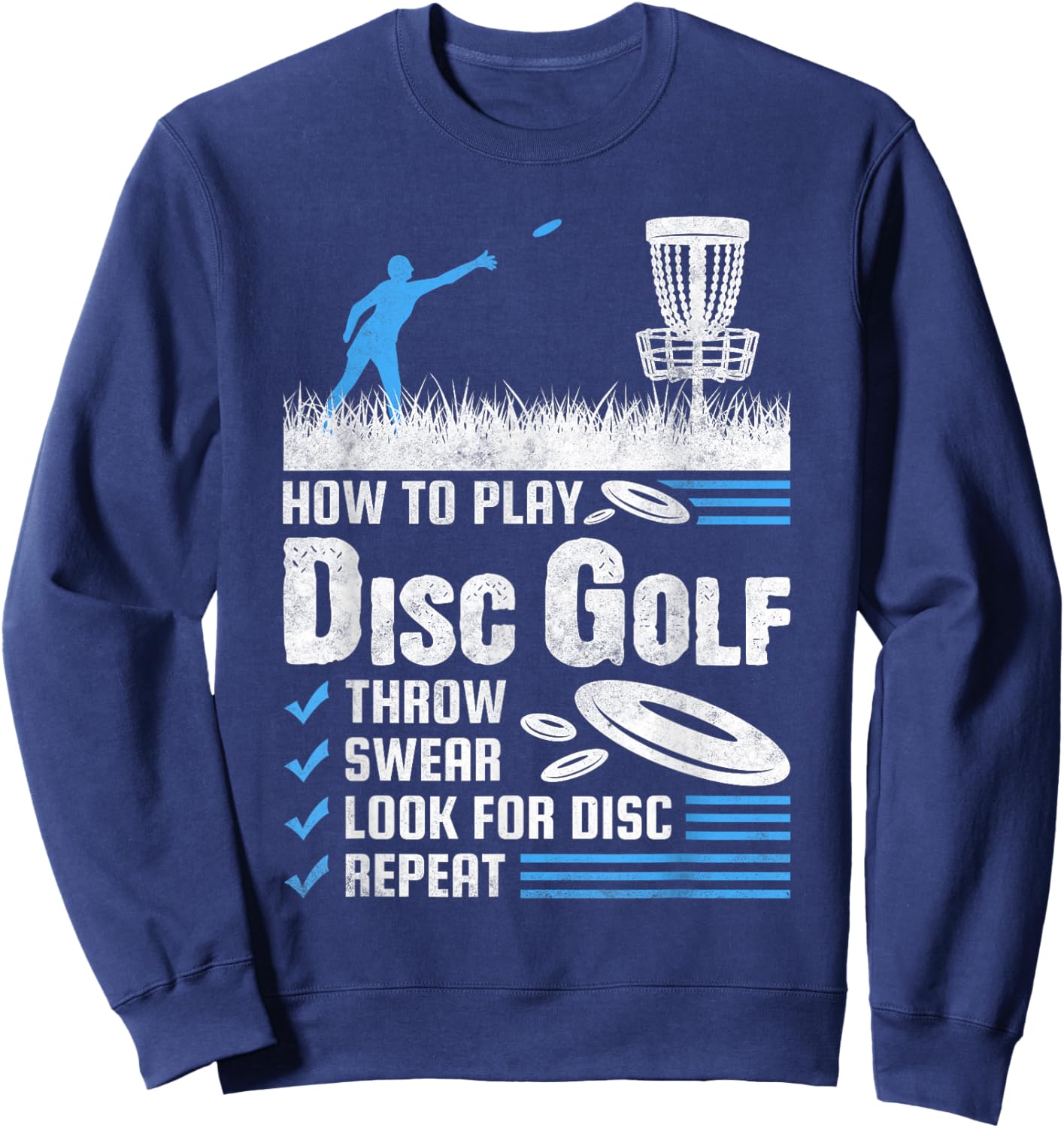 Funny How To Play Disc Golf Sweatshirt - Sweatshirt | Navy