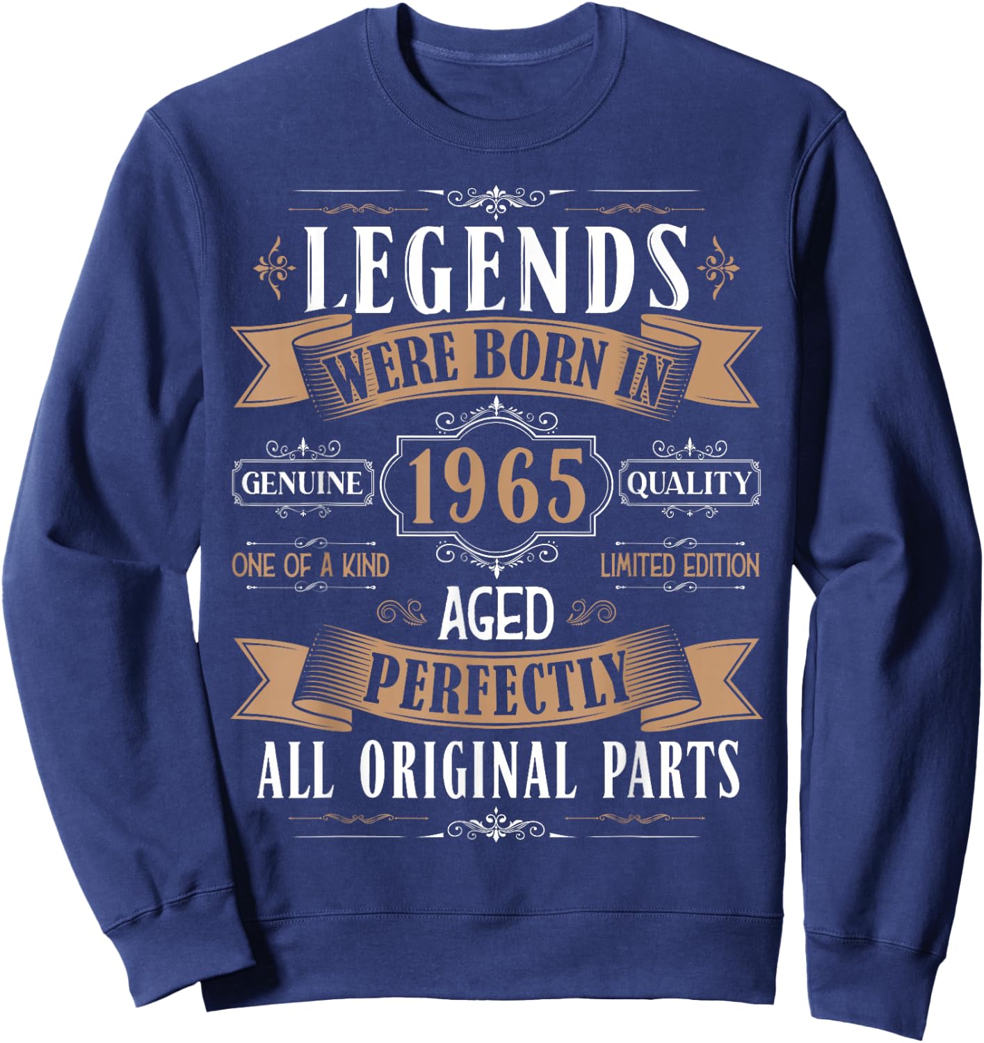 Legends Born in 1965 60th Birthday 60 Years Old Bday Men Sweatshirt - Sweatshirt | Navy