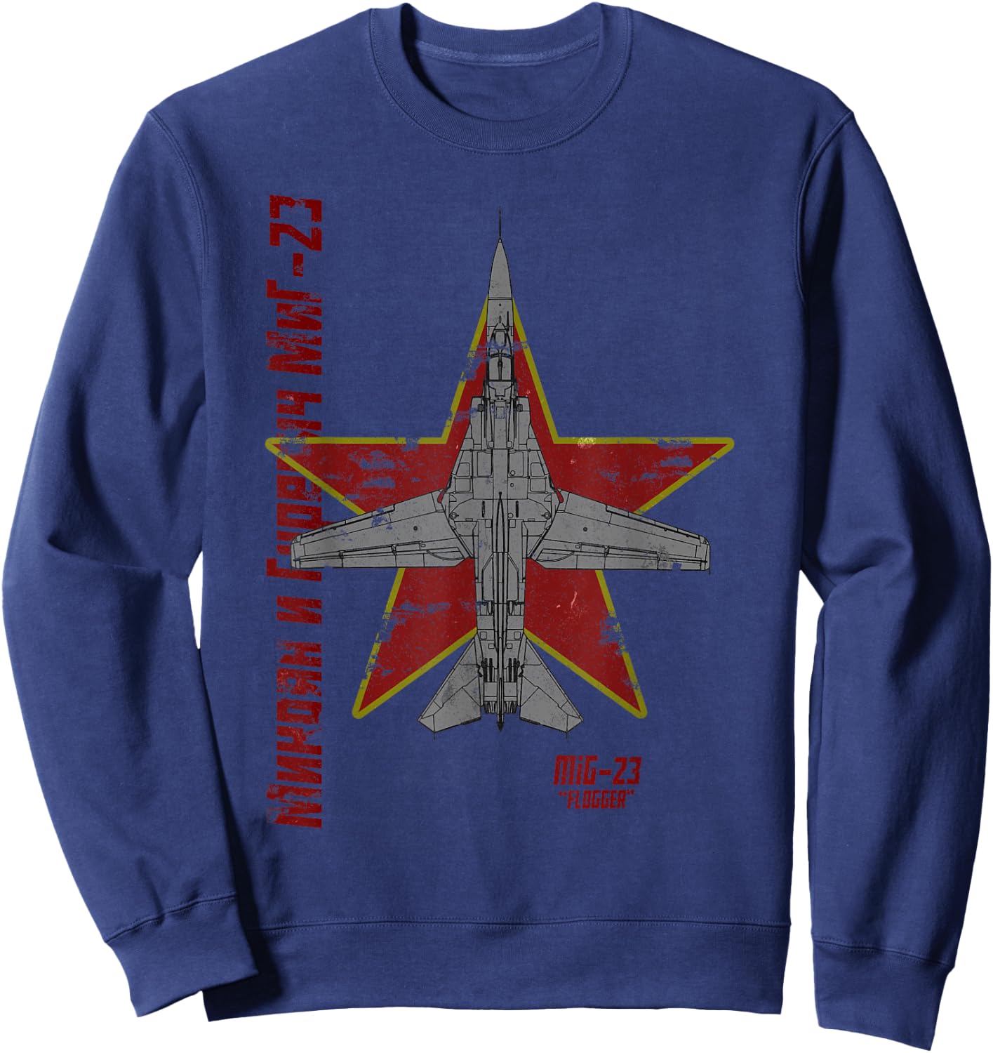 MiG-23 Flogger Soviet Cold War Jet Airplane Vintage Cyrillic Sweatshirt - Sweatshirt | Navy