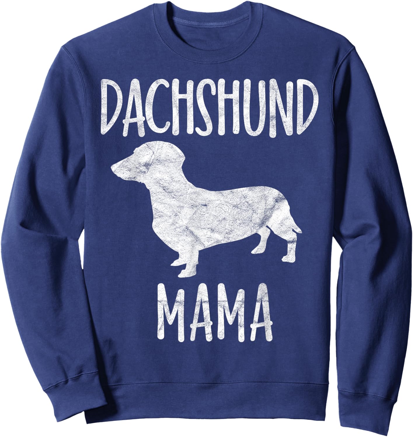 Vintage Dachshund Mama Gift Doxie Mom Pet Dog Owner Mother Sweatshirt - Sweatshirt | Navy